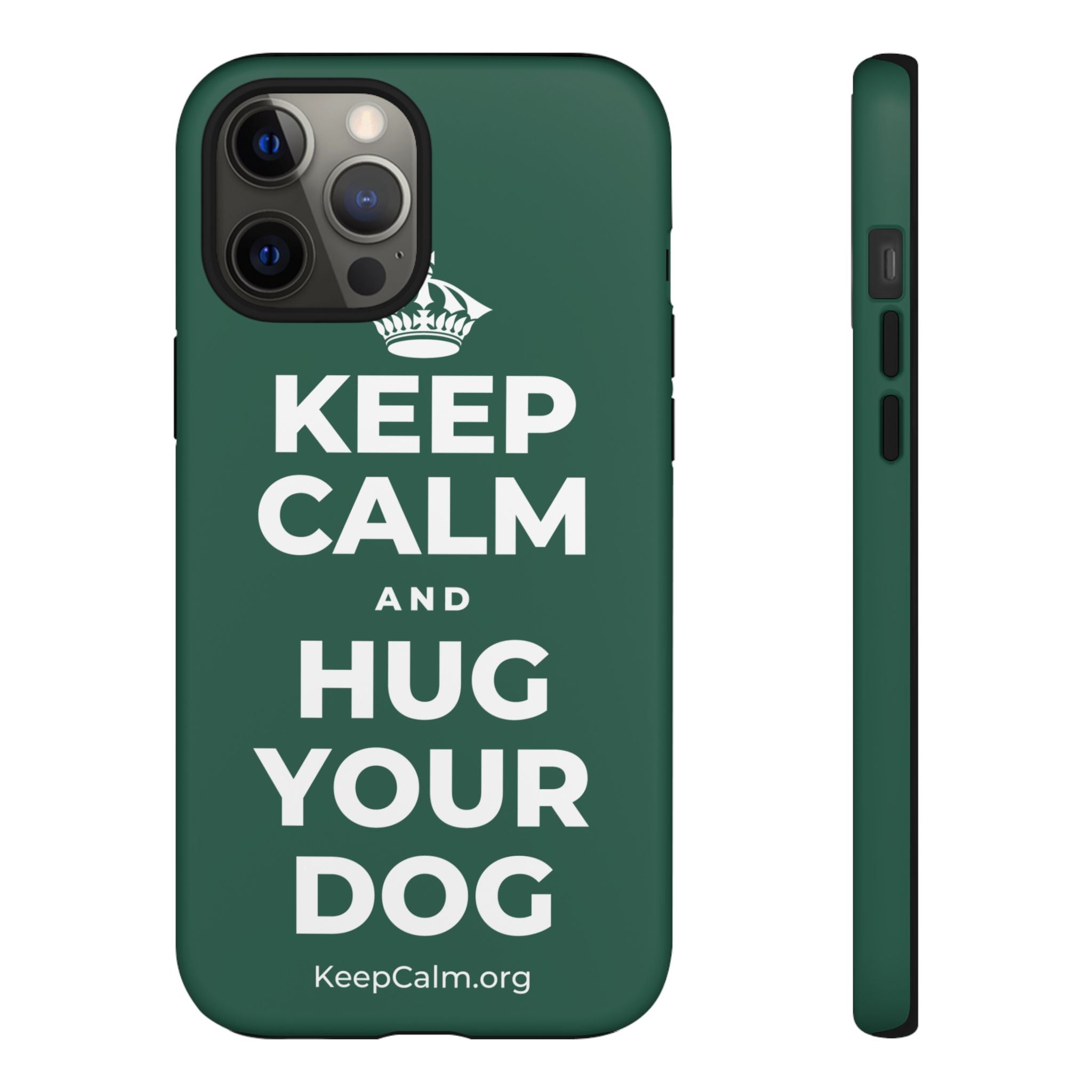 KEEP CALM AND HUG YOUR DOG Phone Case