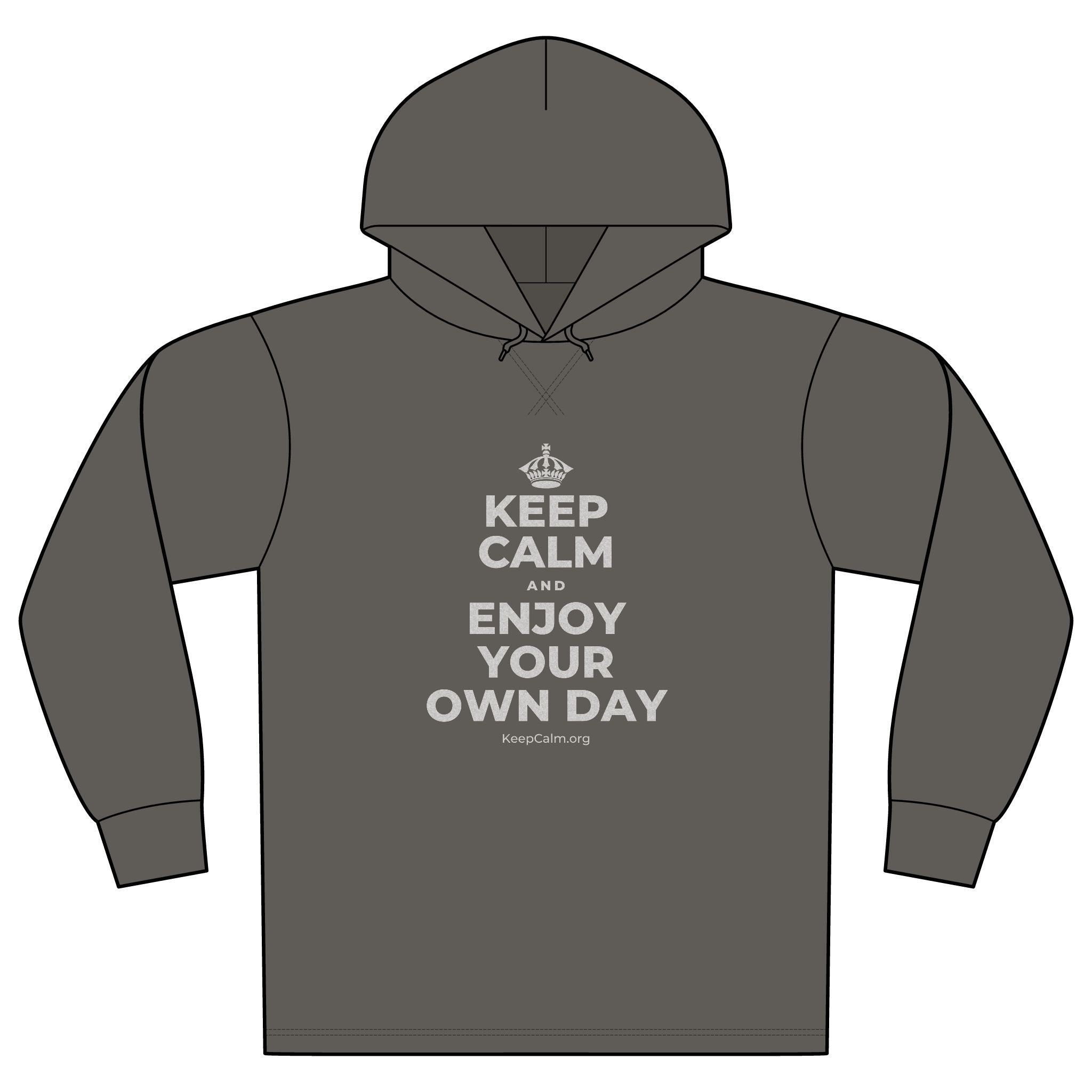 KEEP CALM AND ENJOY YOUR OWN DAY Organic Hoodie Tee