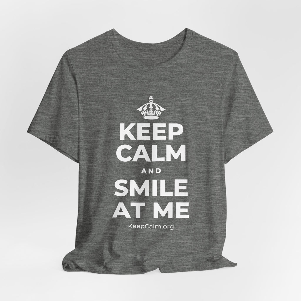 KEEP CALM AND SMILE AT ME T-Shirt (Baby Blue–Silver)