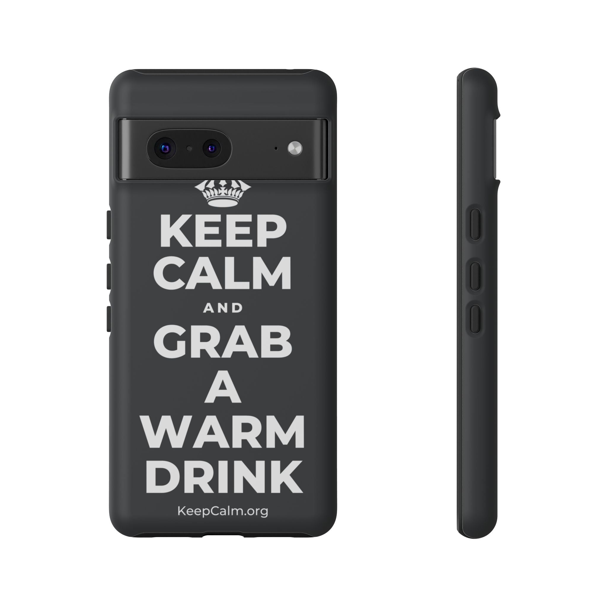 KEEP CALM AND GRAB A WARM DRINK Phone Case (Dark)