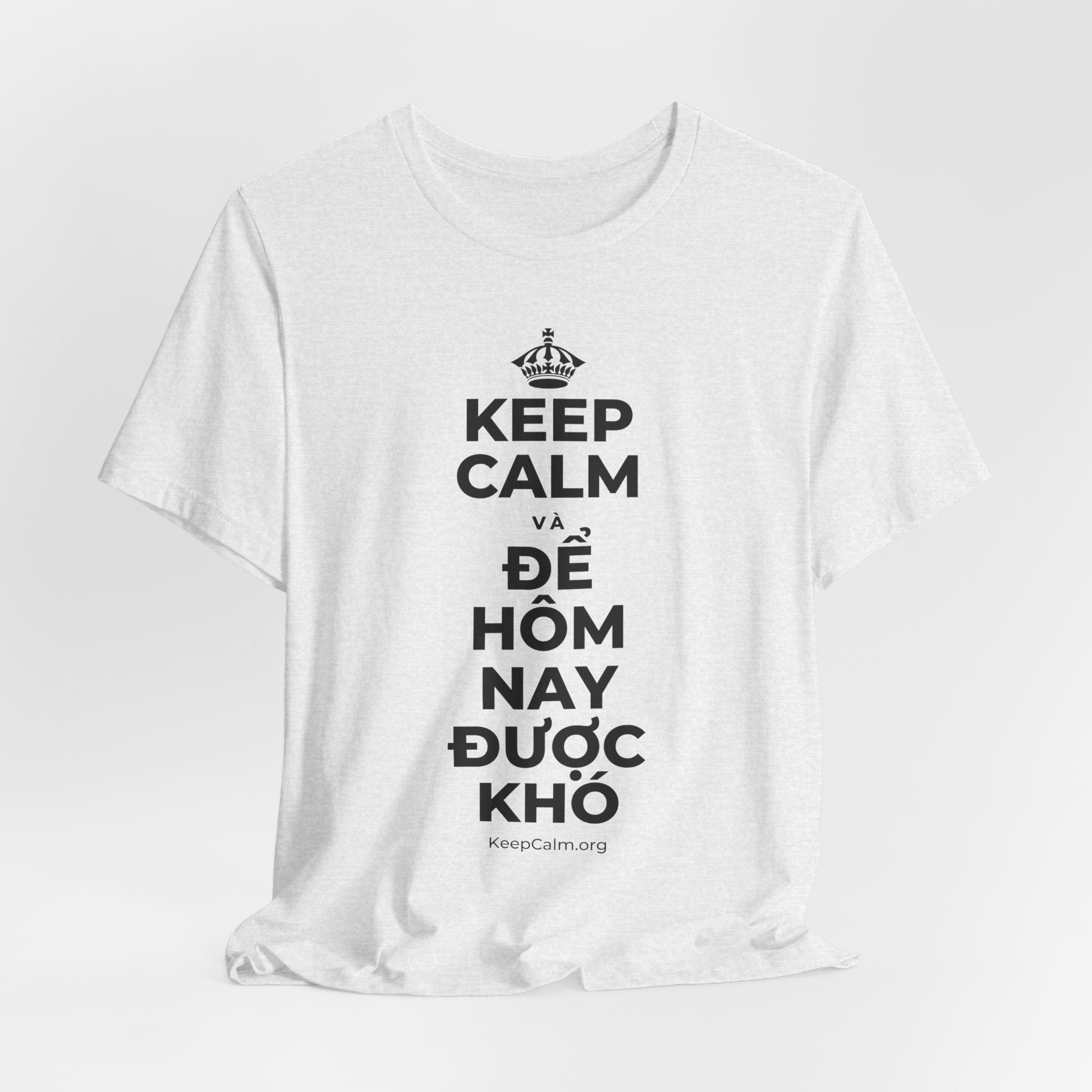 KEEP CALM VÀ ĐỂ HÔM NAY ĐƯỢC KHÓ T-Shirt (Soft Cream–Heather Mauve)