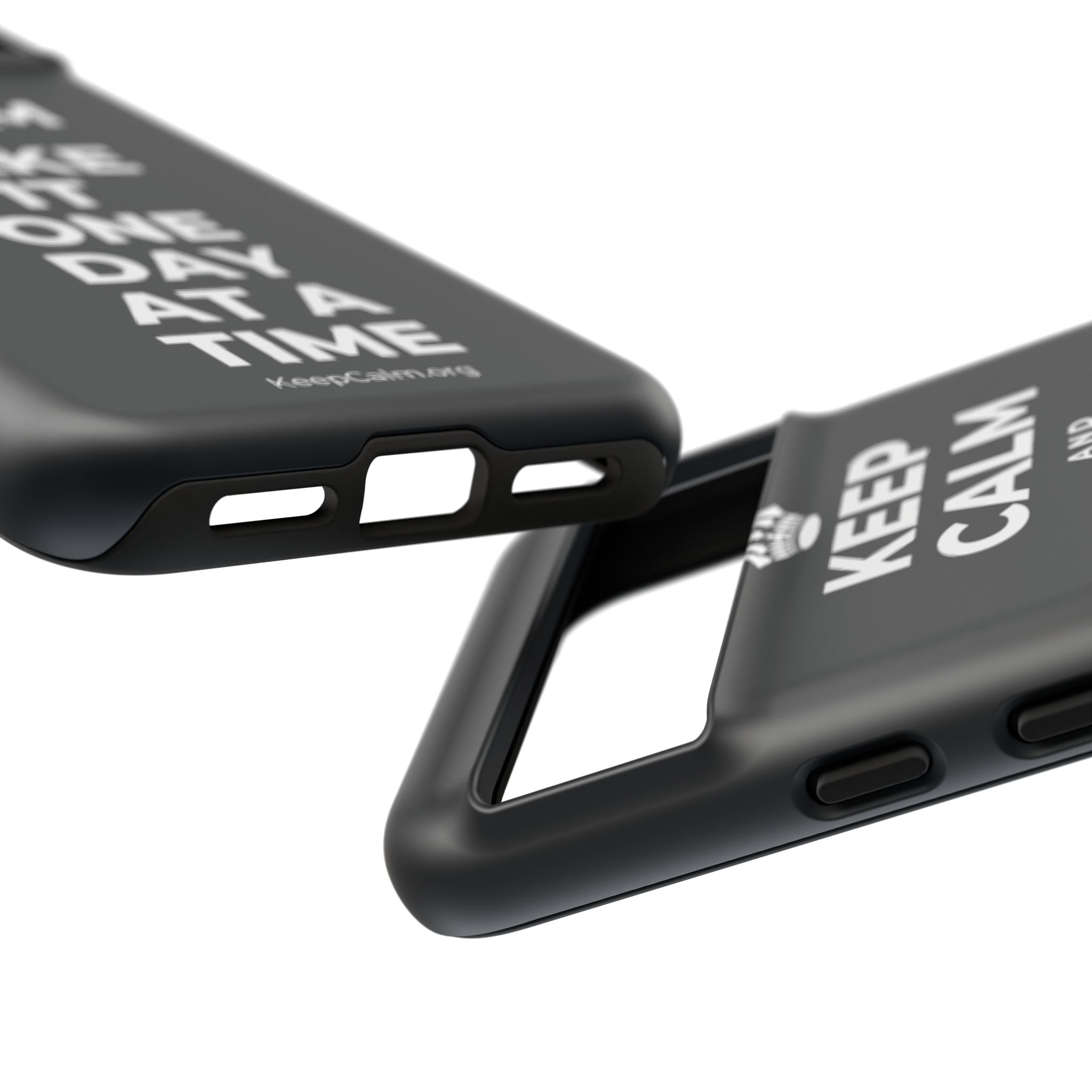 KEEP CALM AND TAKE IT ONE DAY AT A TIME Phone Case (Dark)