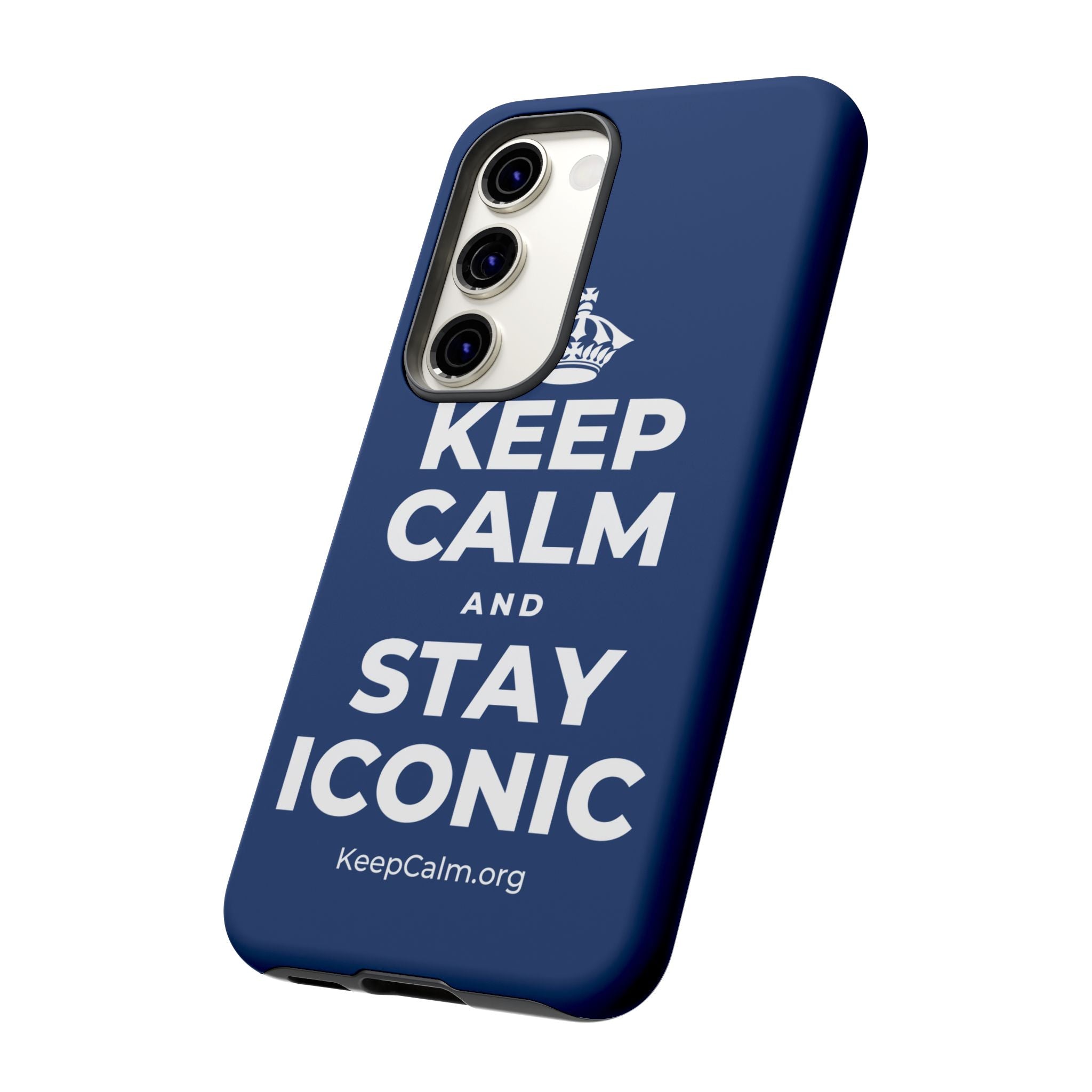 KEEP CALM AND STAY ICONIC Phone Case