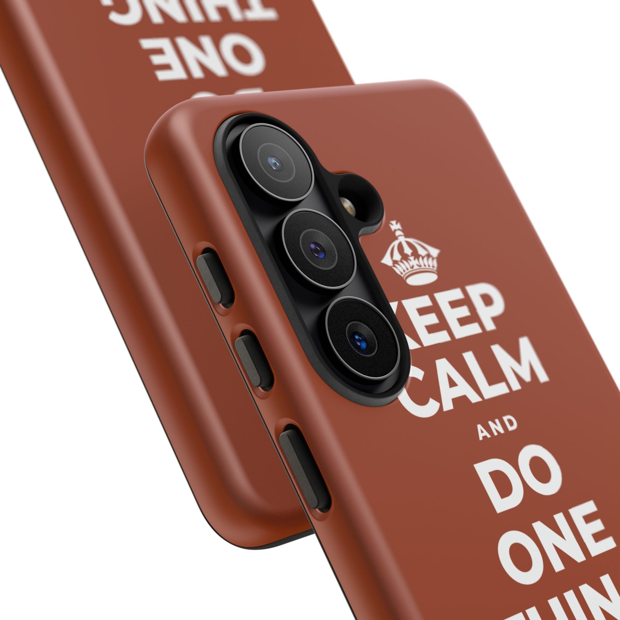 KEEP CALM AND DO ONE THING, THEN THE NEXT Phone Case