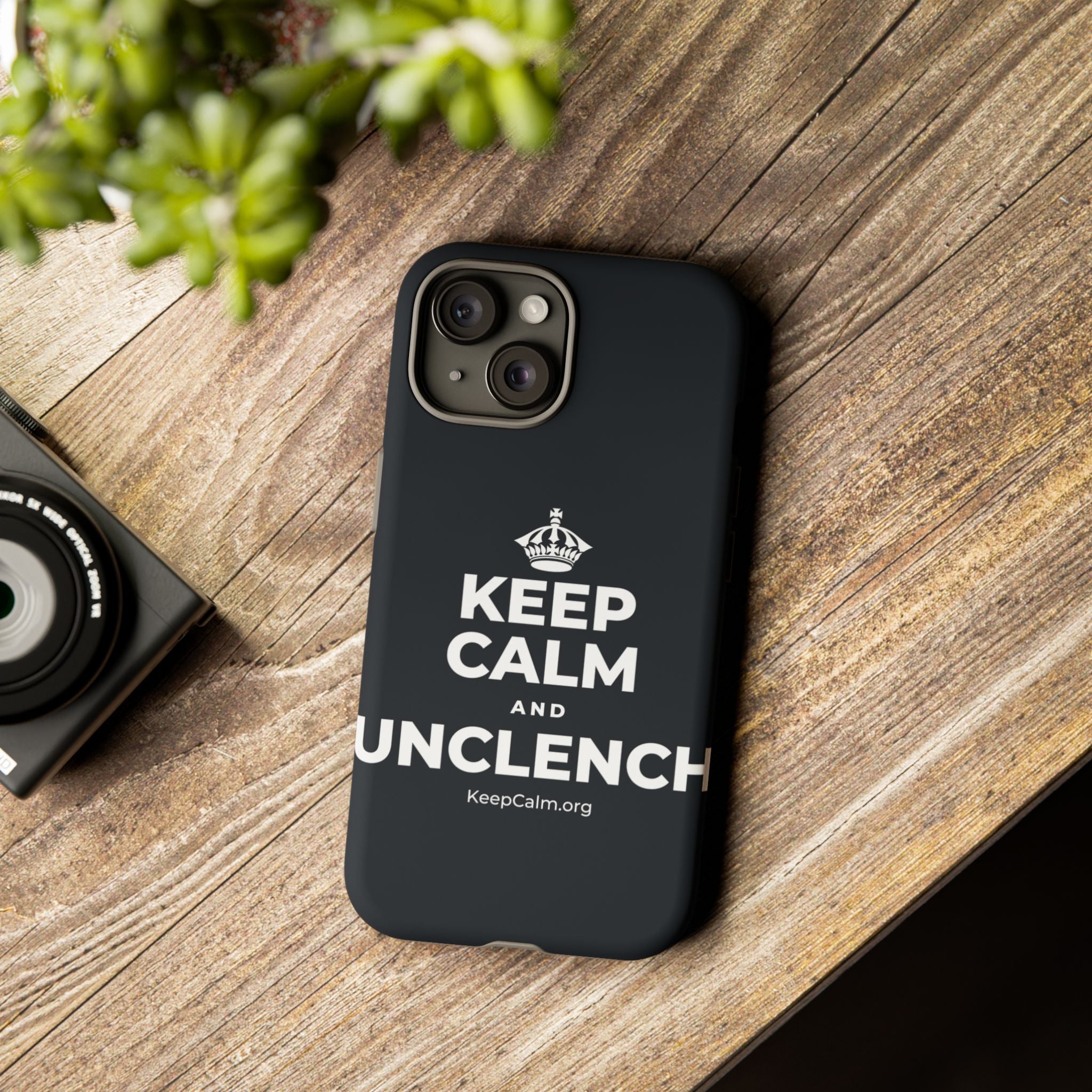 KEEP CALM AND UNCLENCH Phone Case (Dark)
