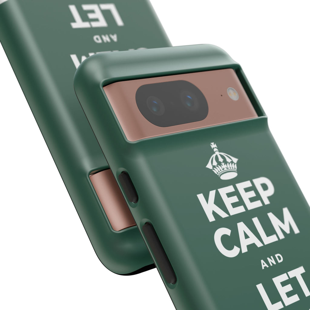 KEEP CALM AND LET YOURSELF ENJOY IT Phone Case