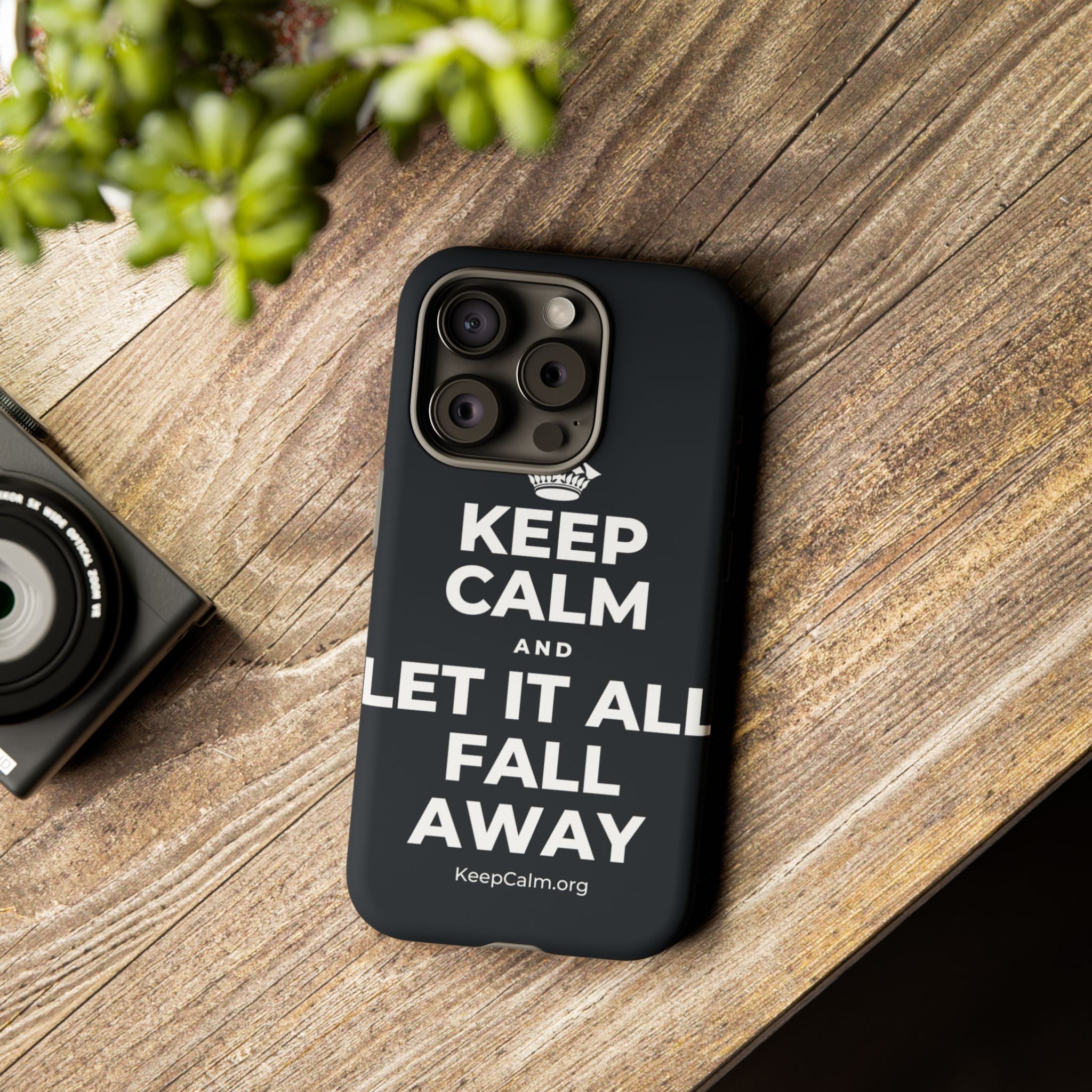 KEEP CALM AND LET IT ALL FALL AWAY Phone Case (Dark)