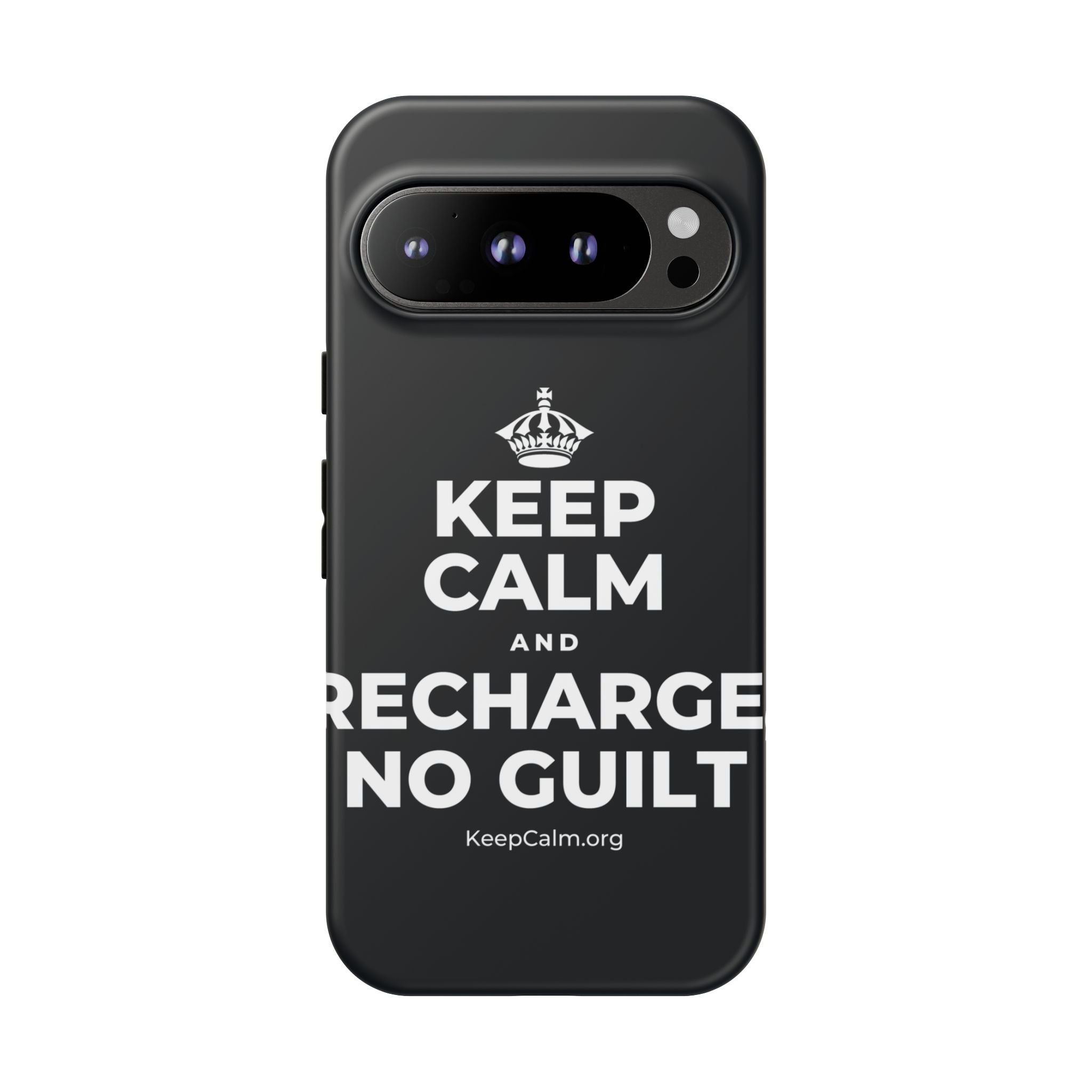 KEEP CALM AND RECHARGE, NO GUILT Phone Case (Dark)