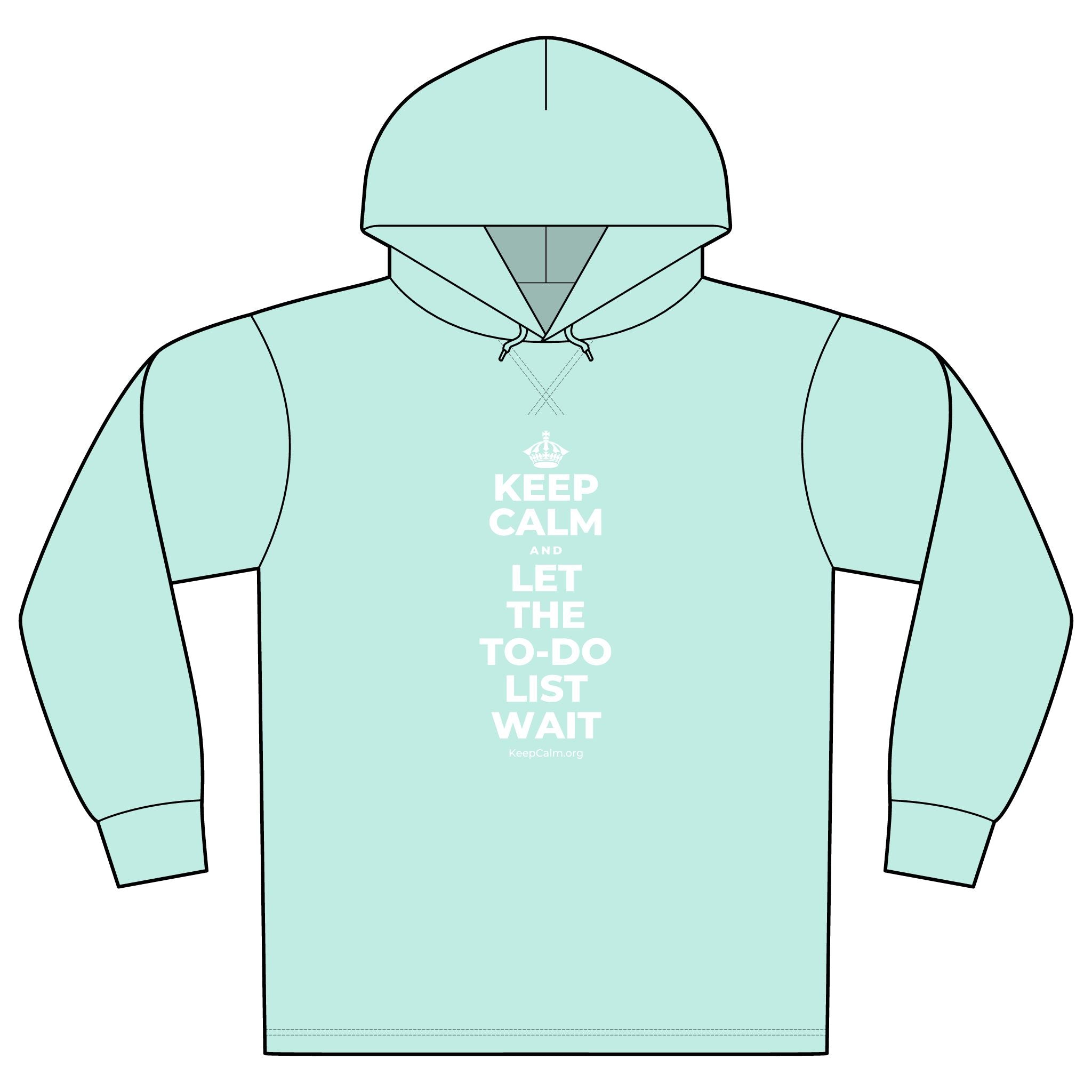 KEEP CALM AND LET THE TO-DO LIST WAIT Organic Hoodie Tee