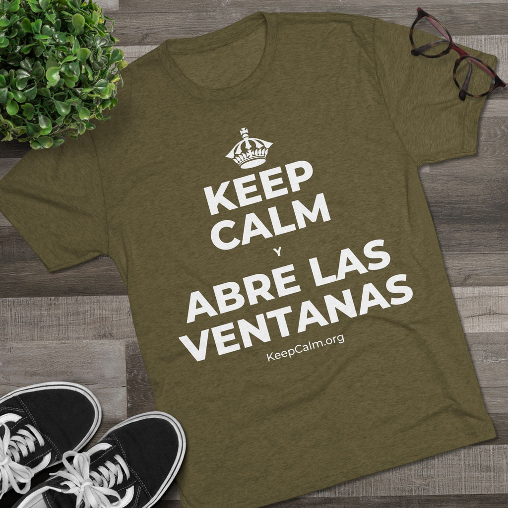 KEEP CALM Y ABRE LAS VENTANAS Tri-Blend Tee