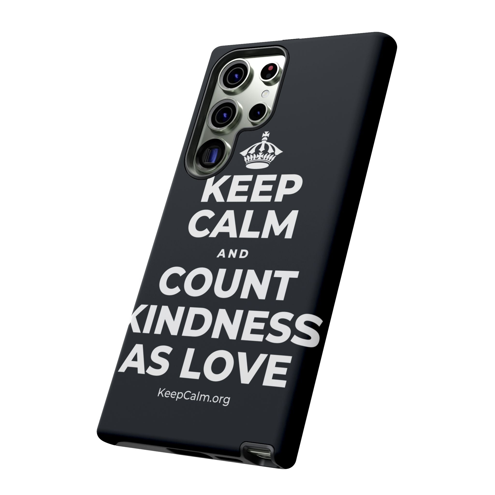 KEEP CALM AND COUNT KINDNESS AS LOVE Phone Case (Dark)