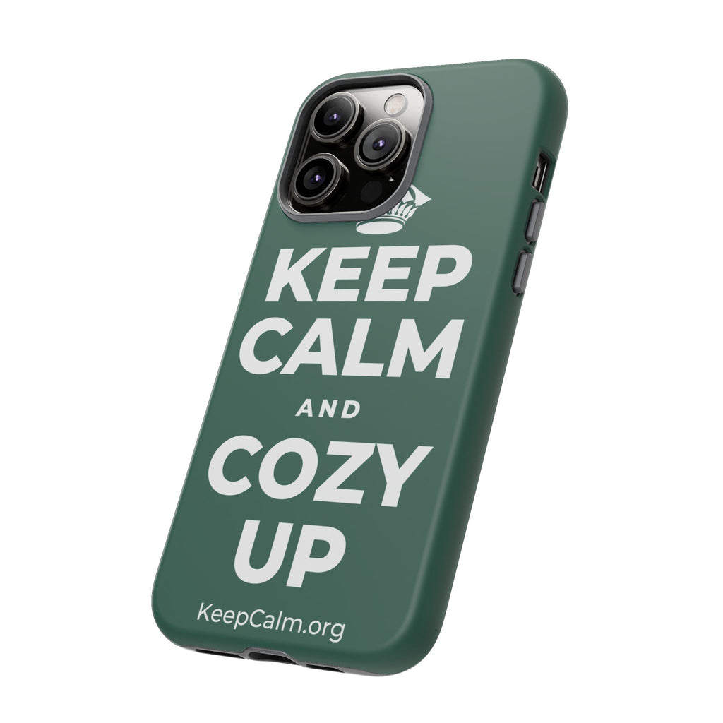 KEEP CALM AND COZY UP Phone Case