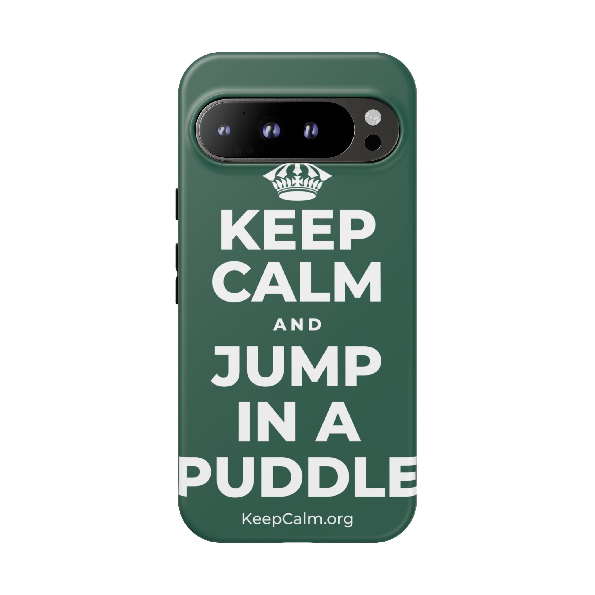 KEEP CALM AND JUMP IN A PUDDLE Phone Case