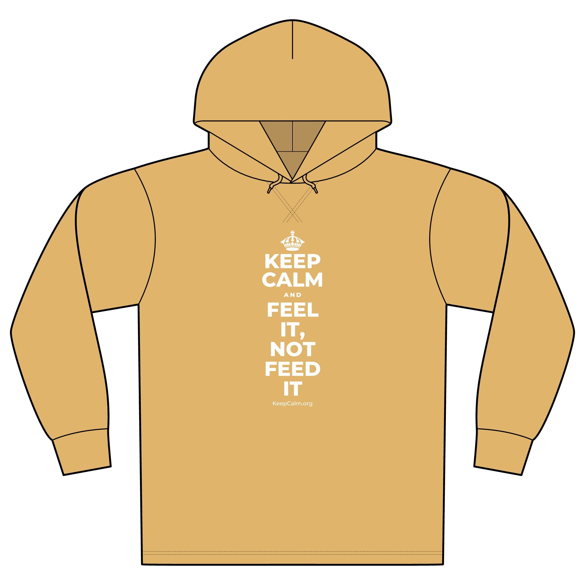 KEEP CALM AND FEEL IT, NOT FEED IT Organic Hoodie Tee