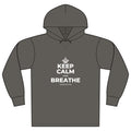 KEEP CALM AND BREATHE Organic Hoodie Tee