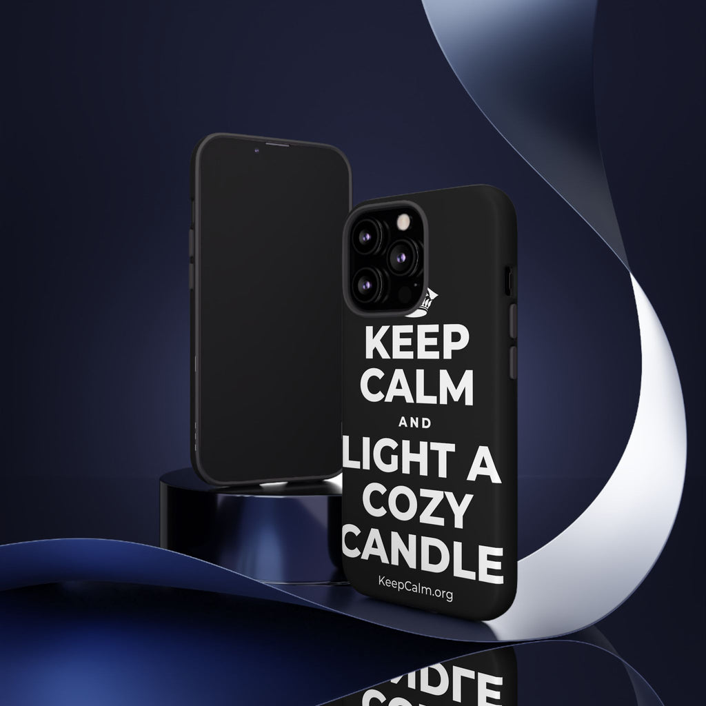 KEEP CALM AND LIGHT A COZY CANDLE Phone Case