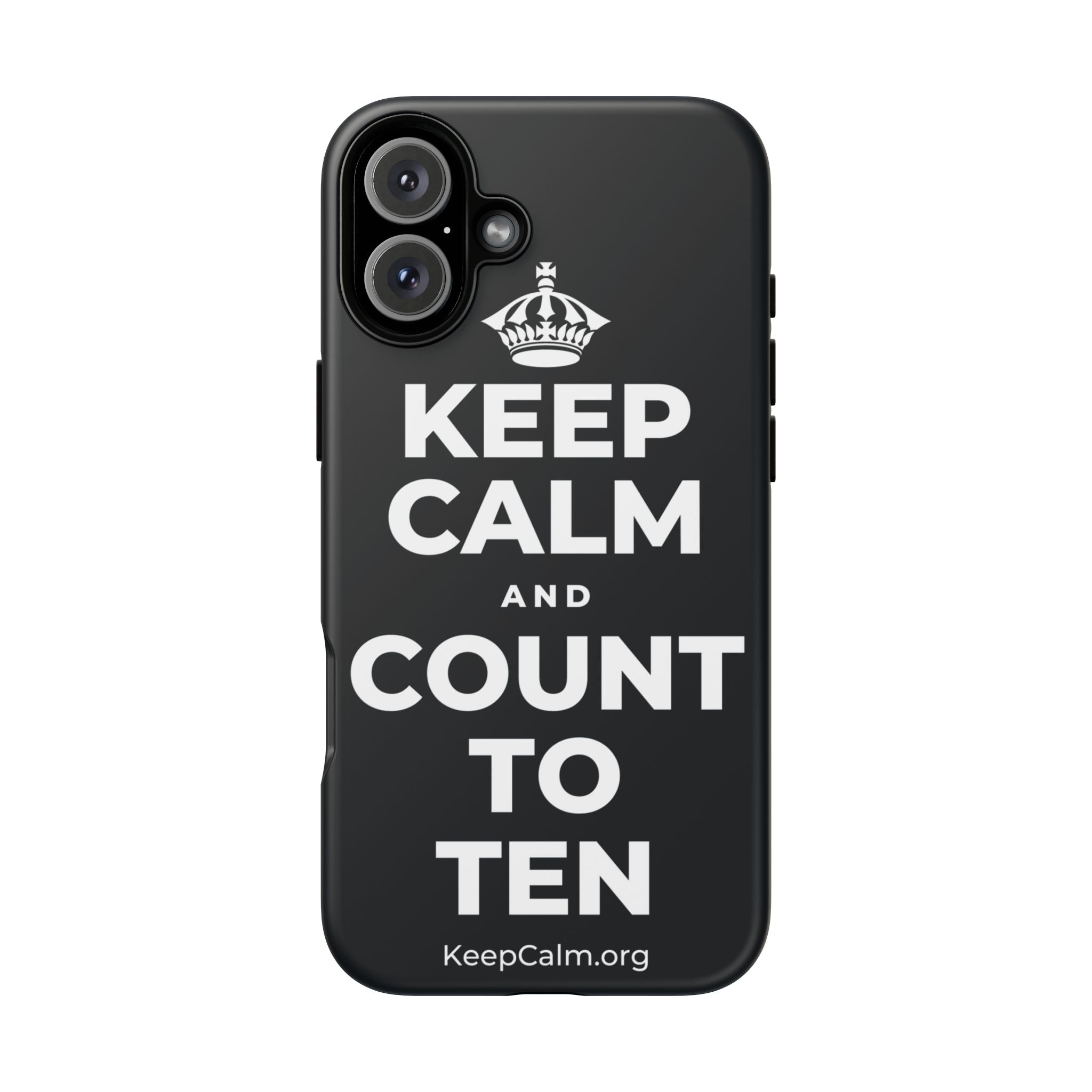KEEP CALM AND COUNT TO TEN Phone Case (Dark)