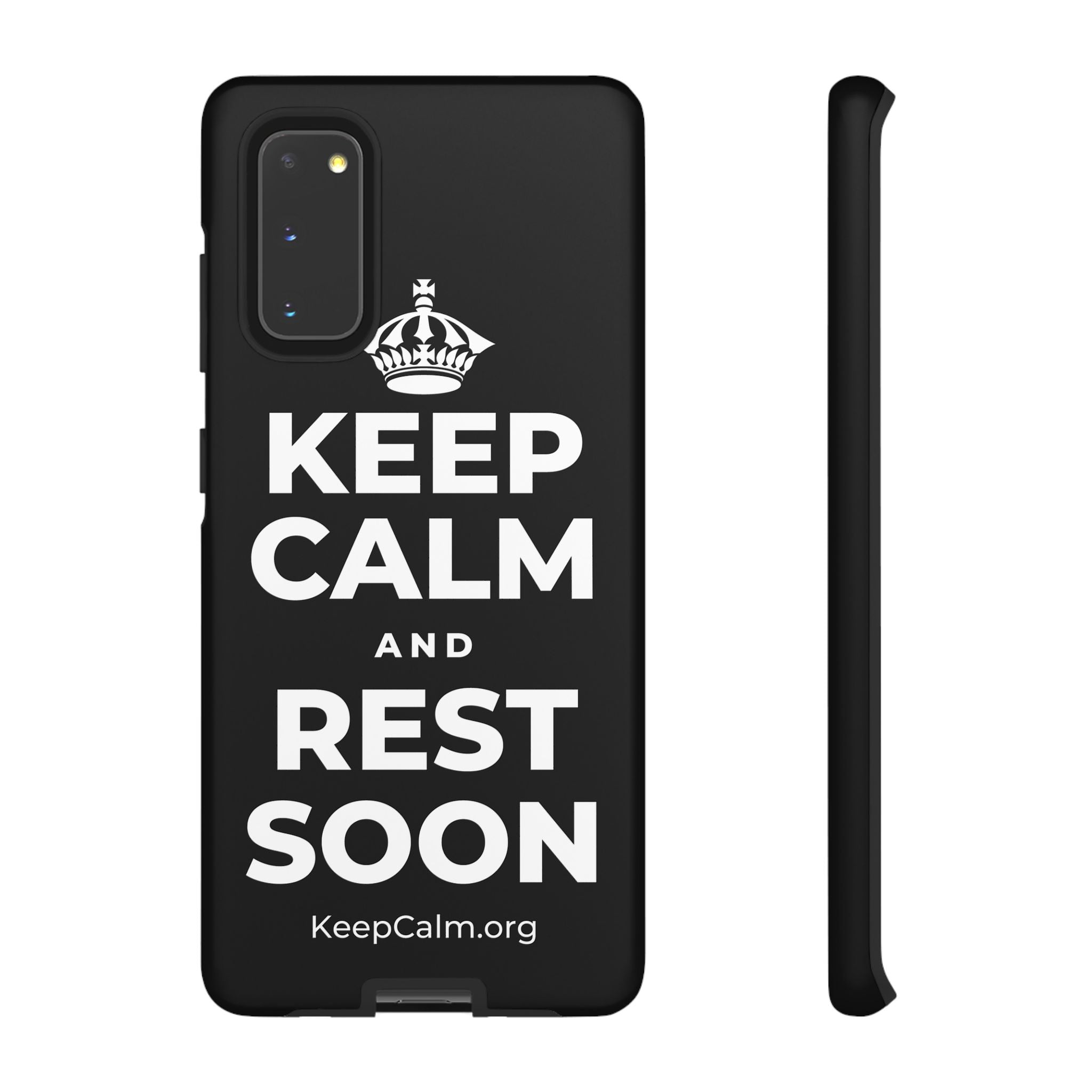 KEEP CALM AND REST SOON Phone Case