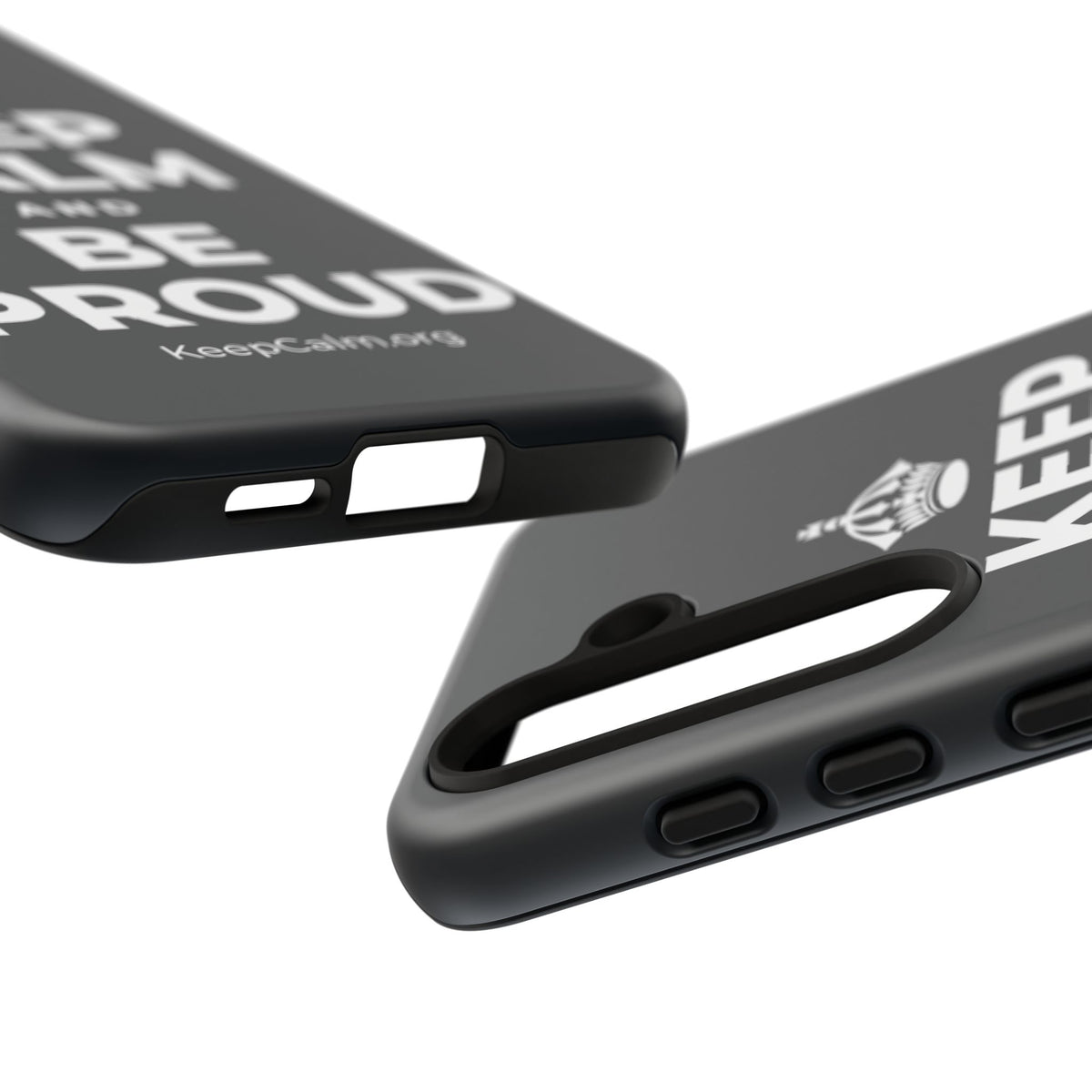 KEEP CALM AND BE PROUD Phone Case (Dark)