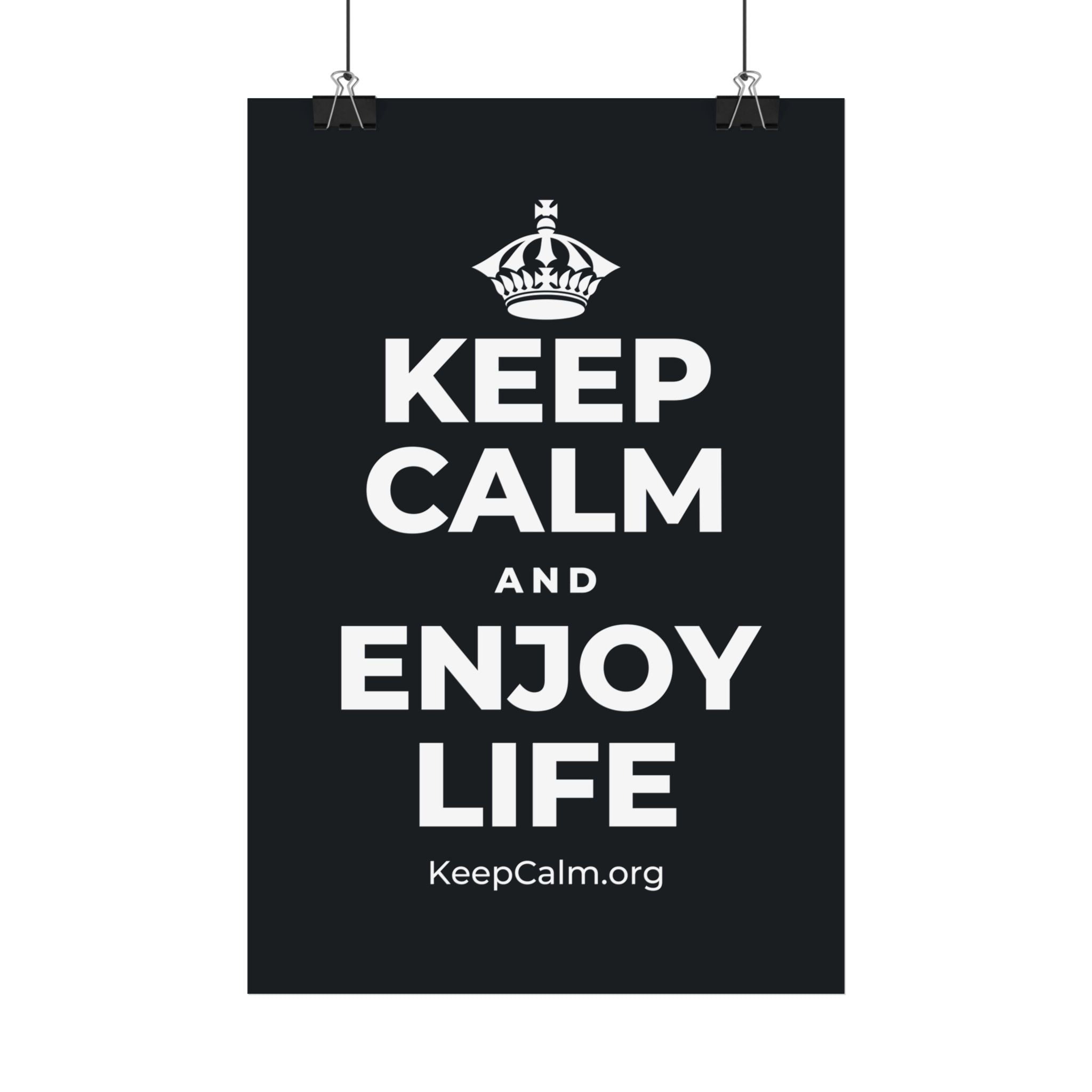 KEEP CALM AND ENJOY LIFE Satin Poster (Dark)