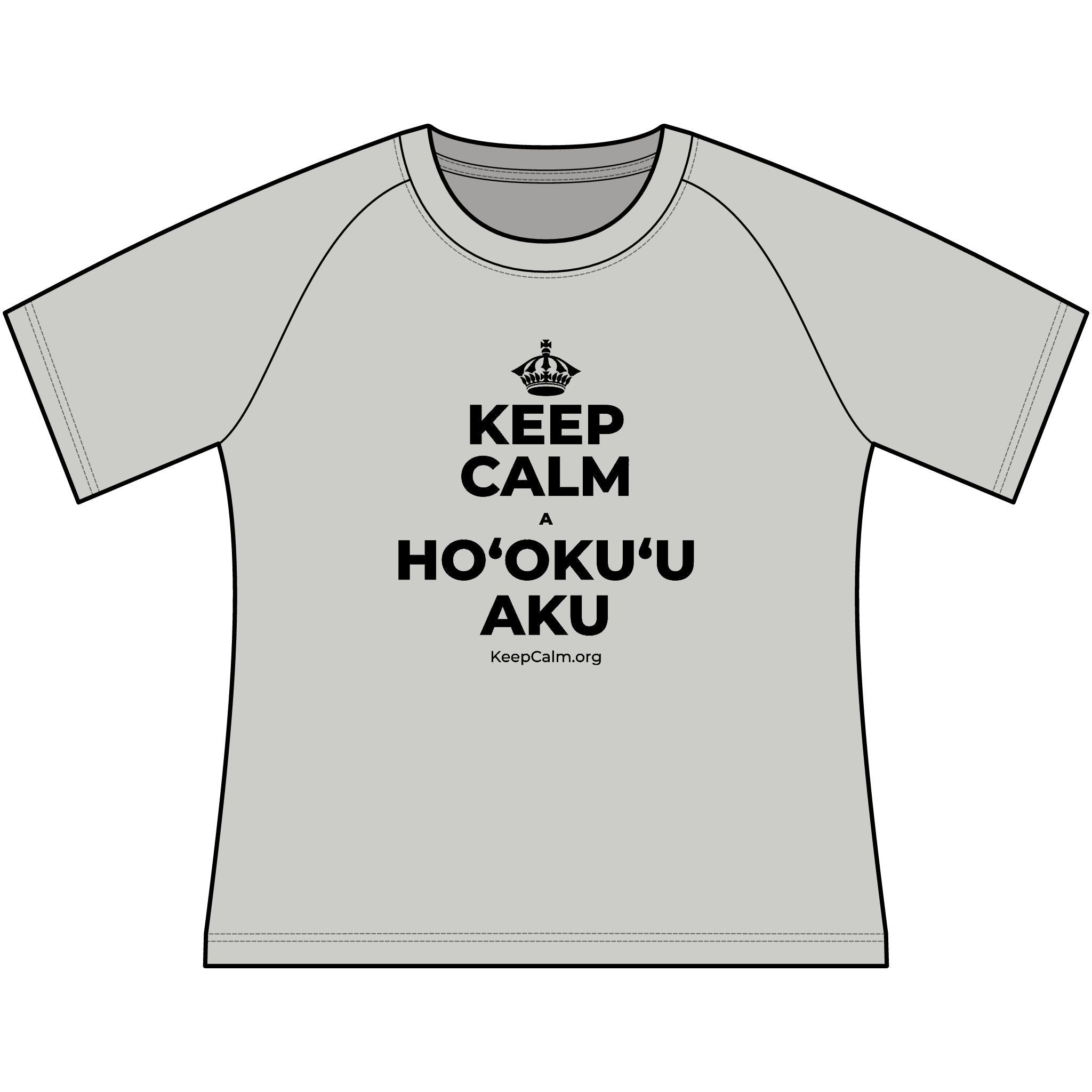 KEEP CALM A HOʻOKUʻU AKU Women's Raglan Tee