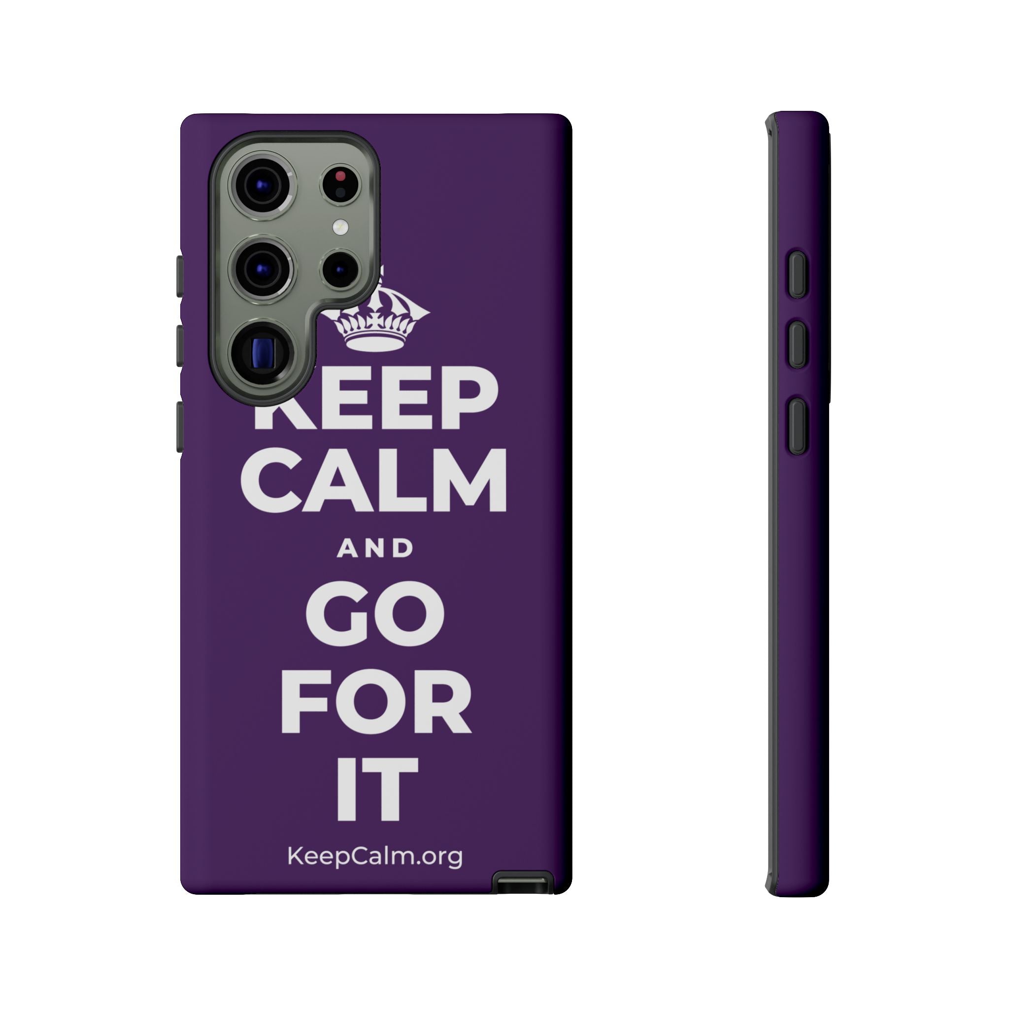 KEEP CALM AND GO FOR IT Phone Case
