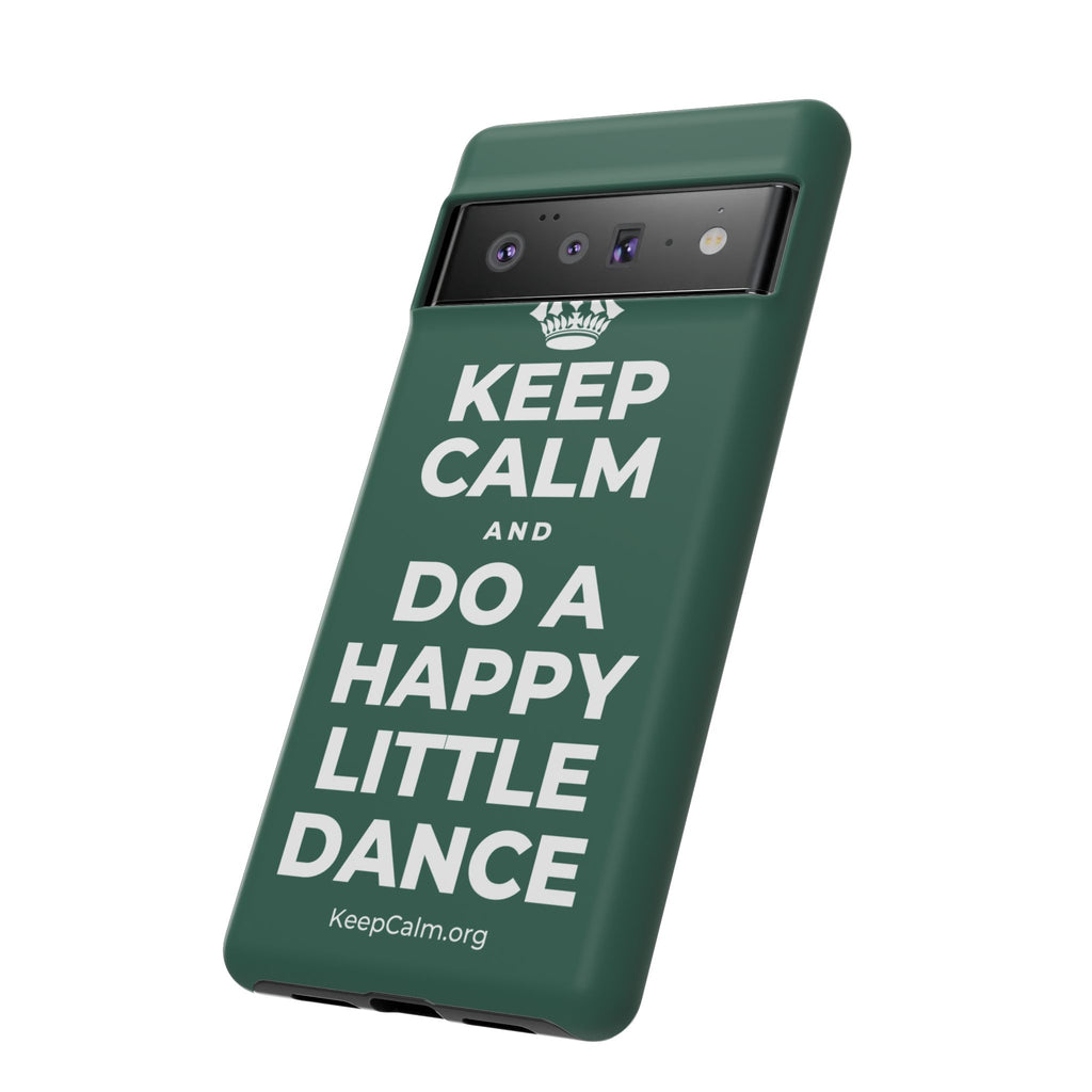 KEEP CALM AND DO A HAPPY LITTLE DANCE Phone Case