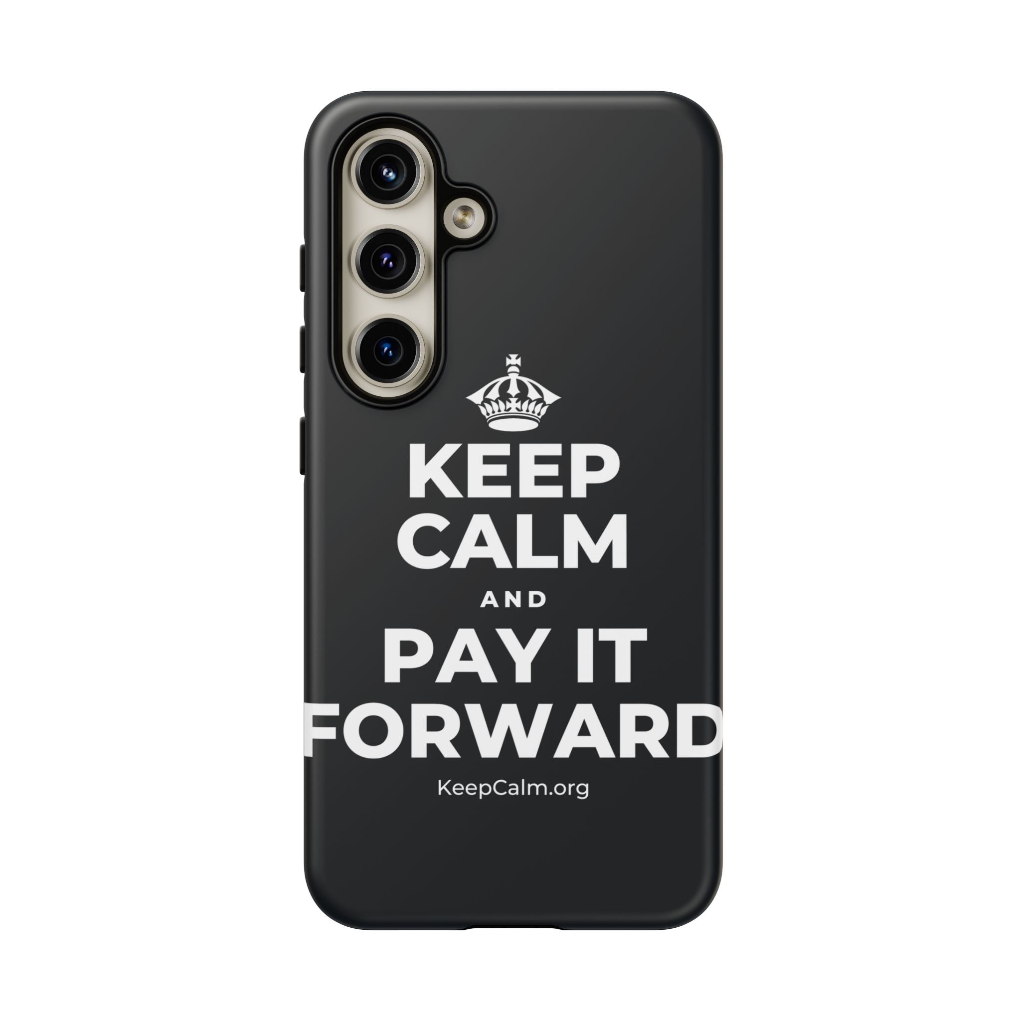 KEEP CALM AND PAY IT FORWARD Phone Case (Dark)