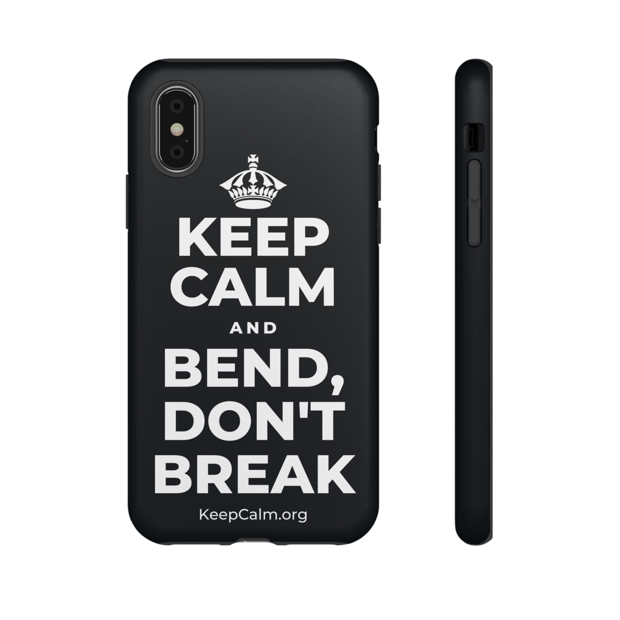 KEEP CALM AND BEND, DON'T BREAK Phone Case (Dark)