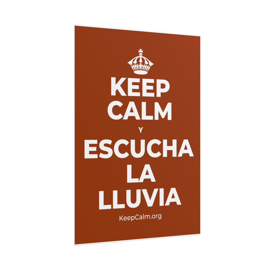 KEEP CALM Y ESCUCHA LA LLUVIA Poster