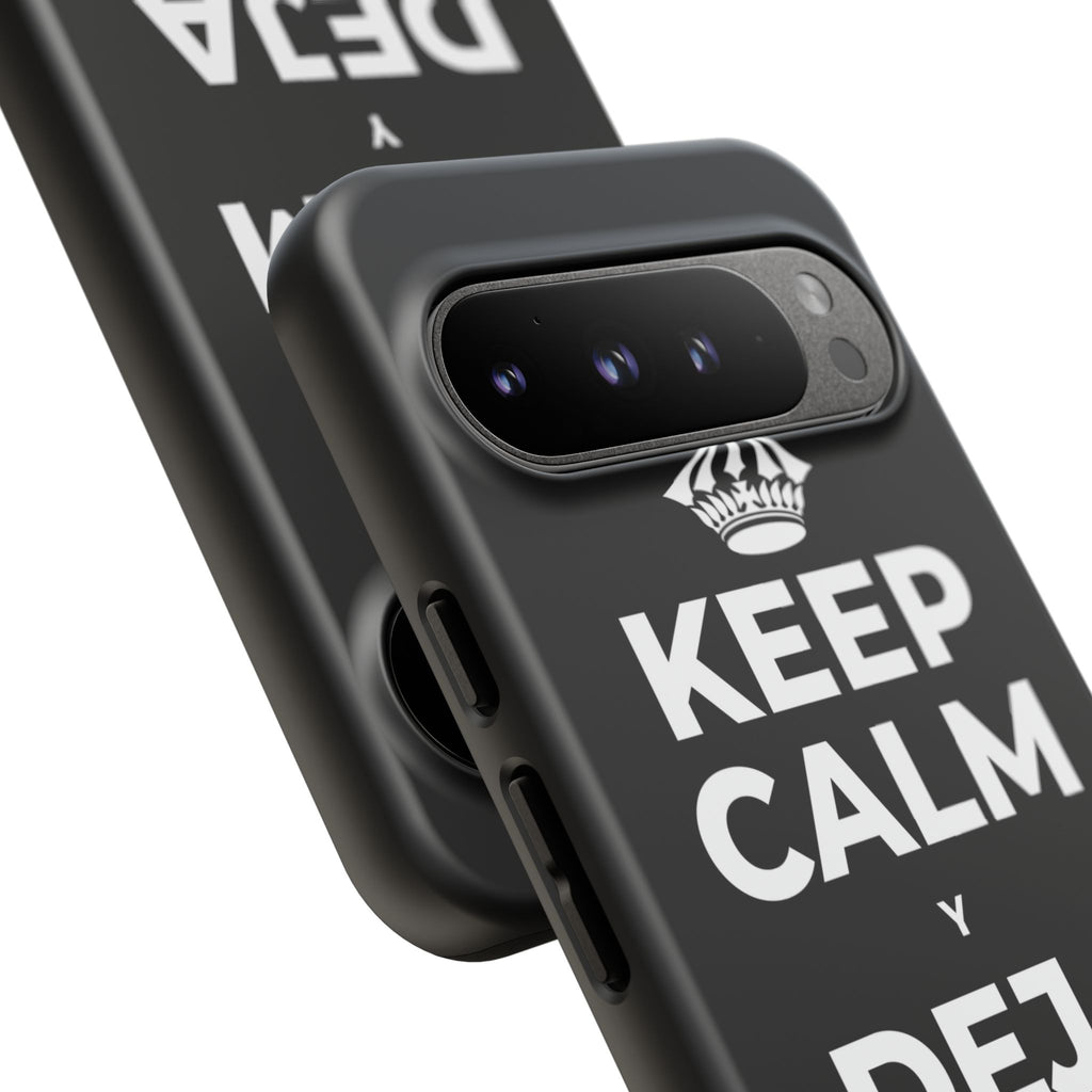 KEEP CALM Y DEJA QUE BASTE Phone Case
