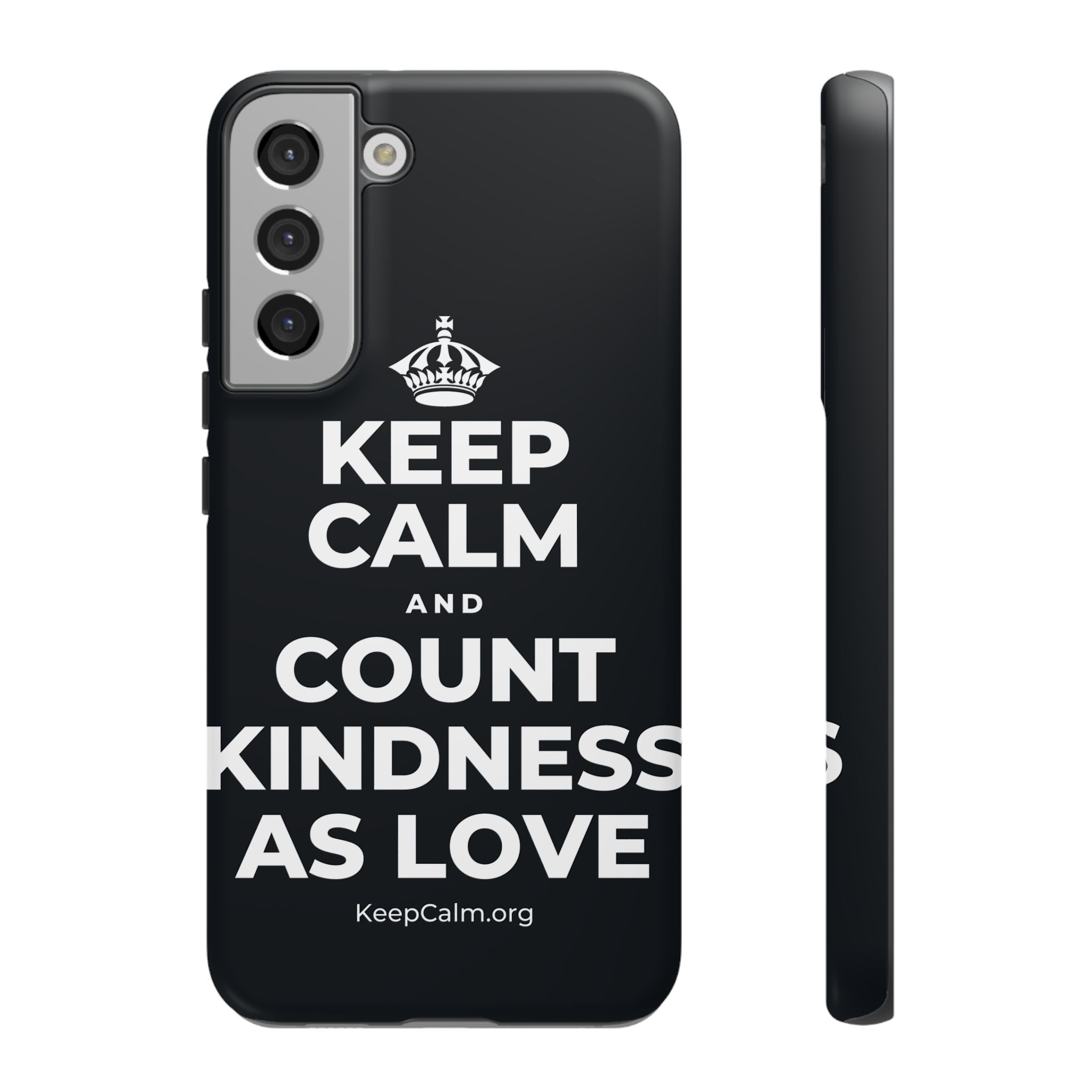 KEEP CALM AND COUNT KINDNESS AS LOVE Phone Case (Dark)