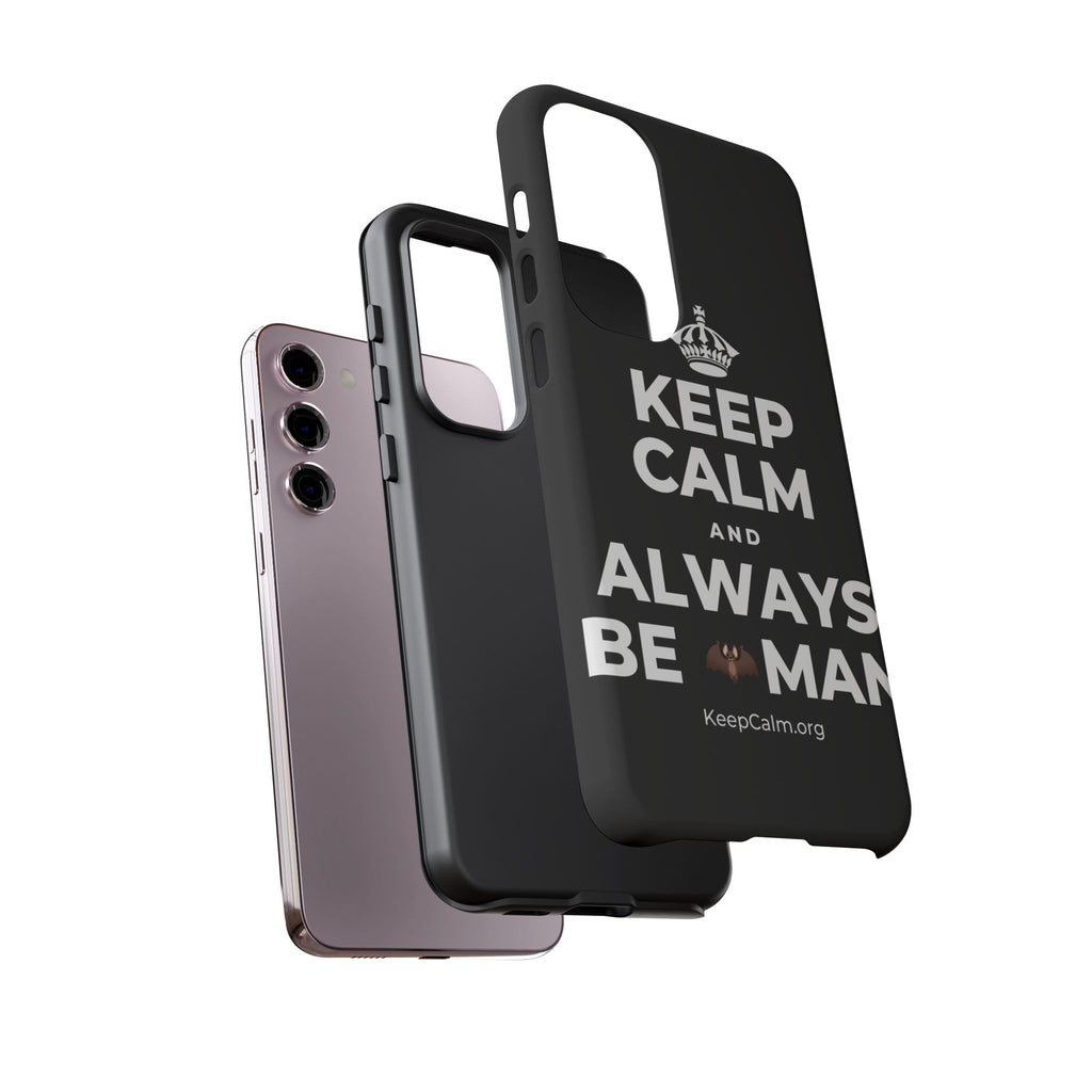 KEEP CALM AND ALWAYS BE 🦇MAN Phone Case