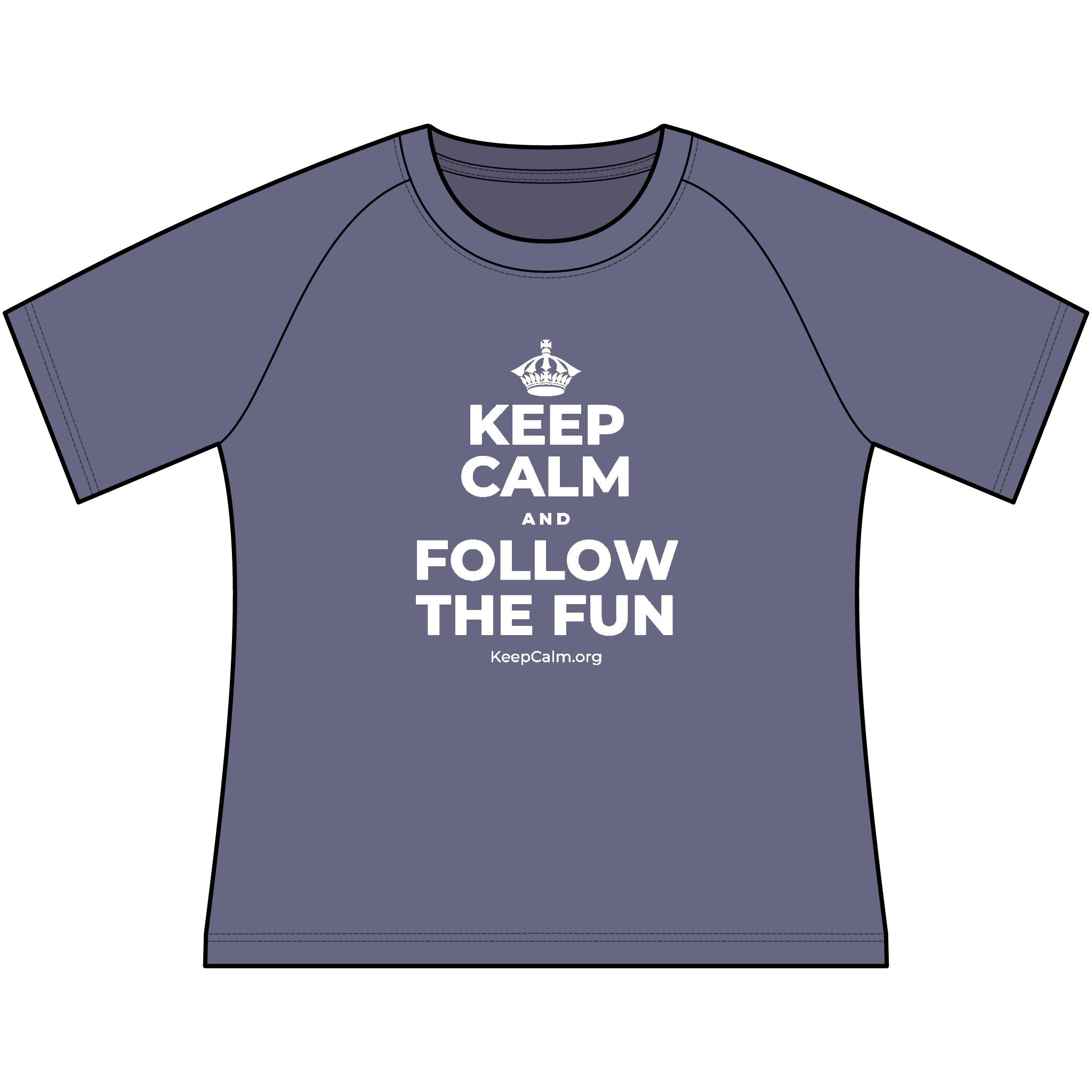 KEEP CALM AND FOLLOW THE FUN Women's Raglan Tee