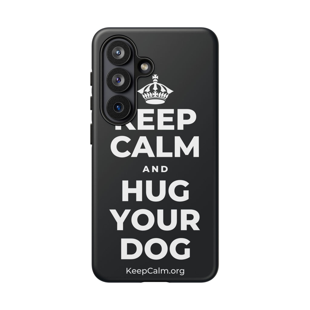 KEEP CALM AND HUG YOUR DOG Phone Case (Dark)