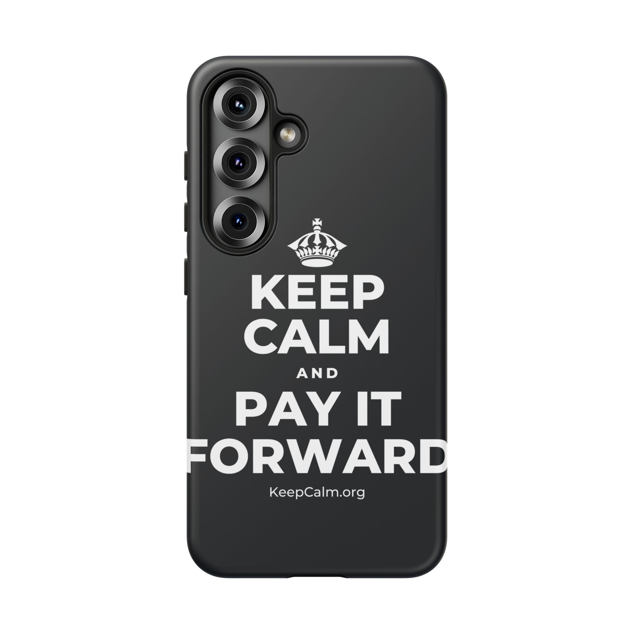 KEEP CALM AND PAY IT FORWARD Phone Case (Dark)