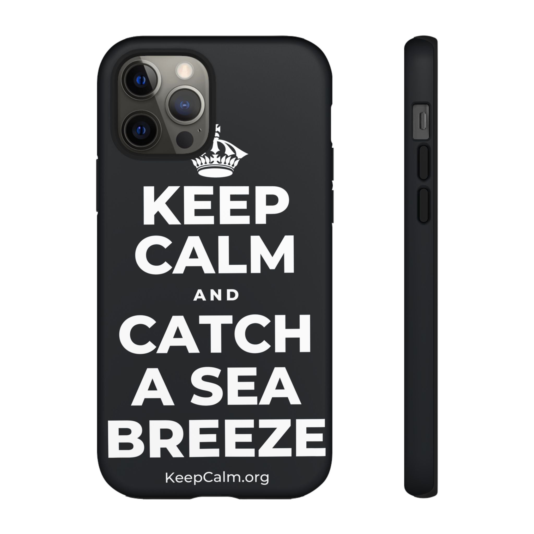 KEEP CALM AND CATCH A SEA BREEZE Phone Case (Dark)