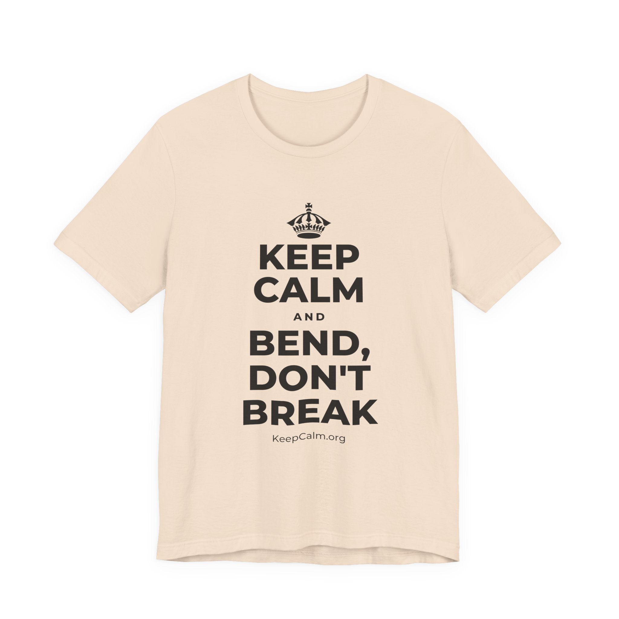 KEEP CALM AND BEND, DON'T BREAK T-Shirt (Soft Cream–Heather Mauve)