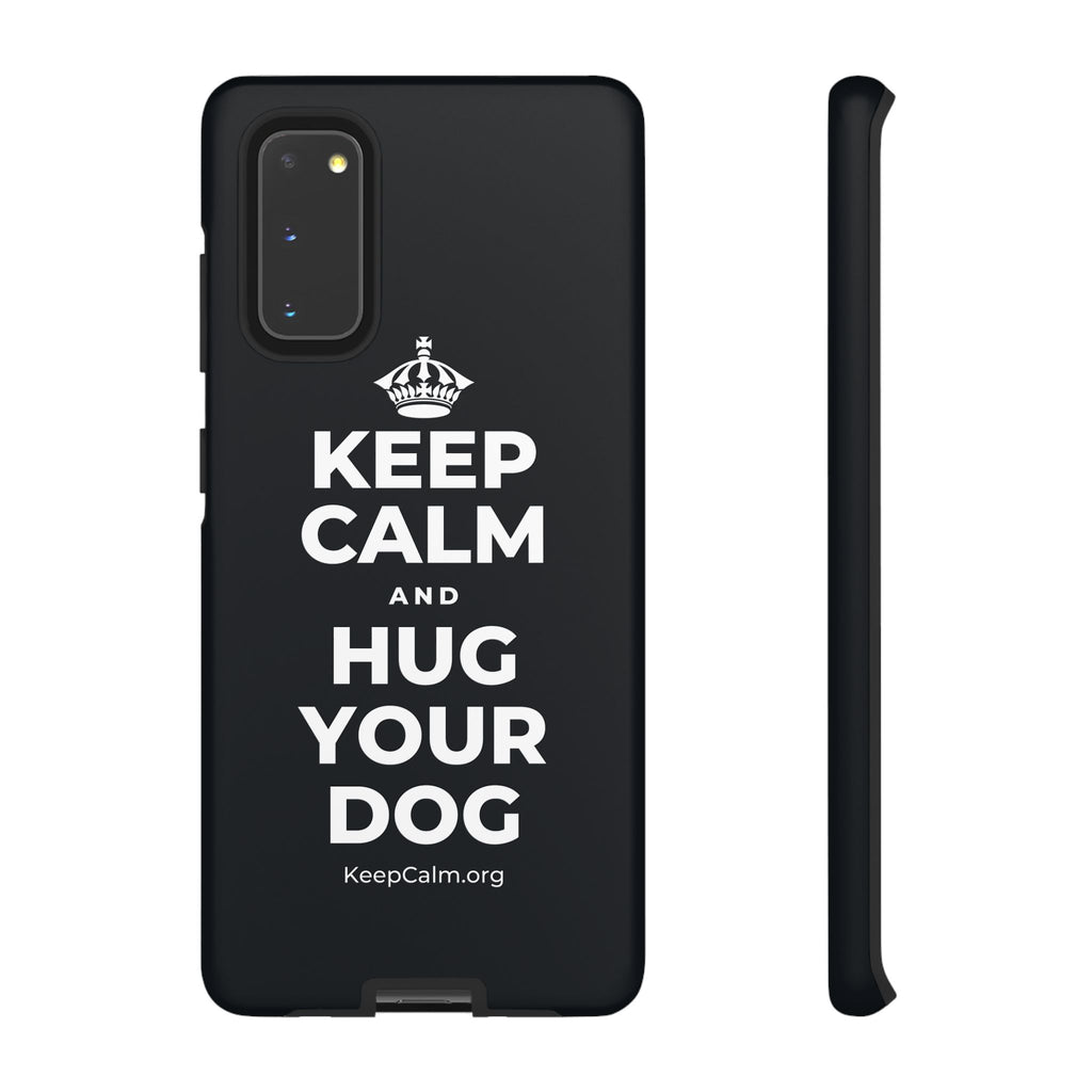 KEEP CALM AND HUG YOUR DOG Phone Case (Dark)