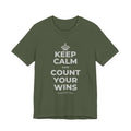 KEEP CALM AND COUNT YOUR WINS T-Shirt (Military Green–Autumn)