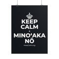 KEEP CALM A MINOʻAKA NŌ Poster (Dark)