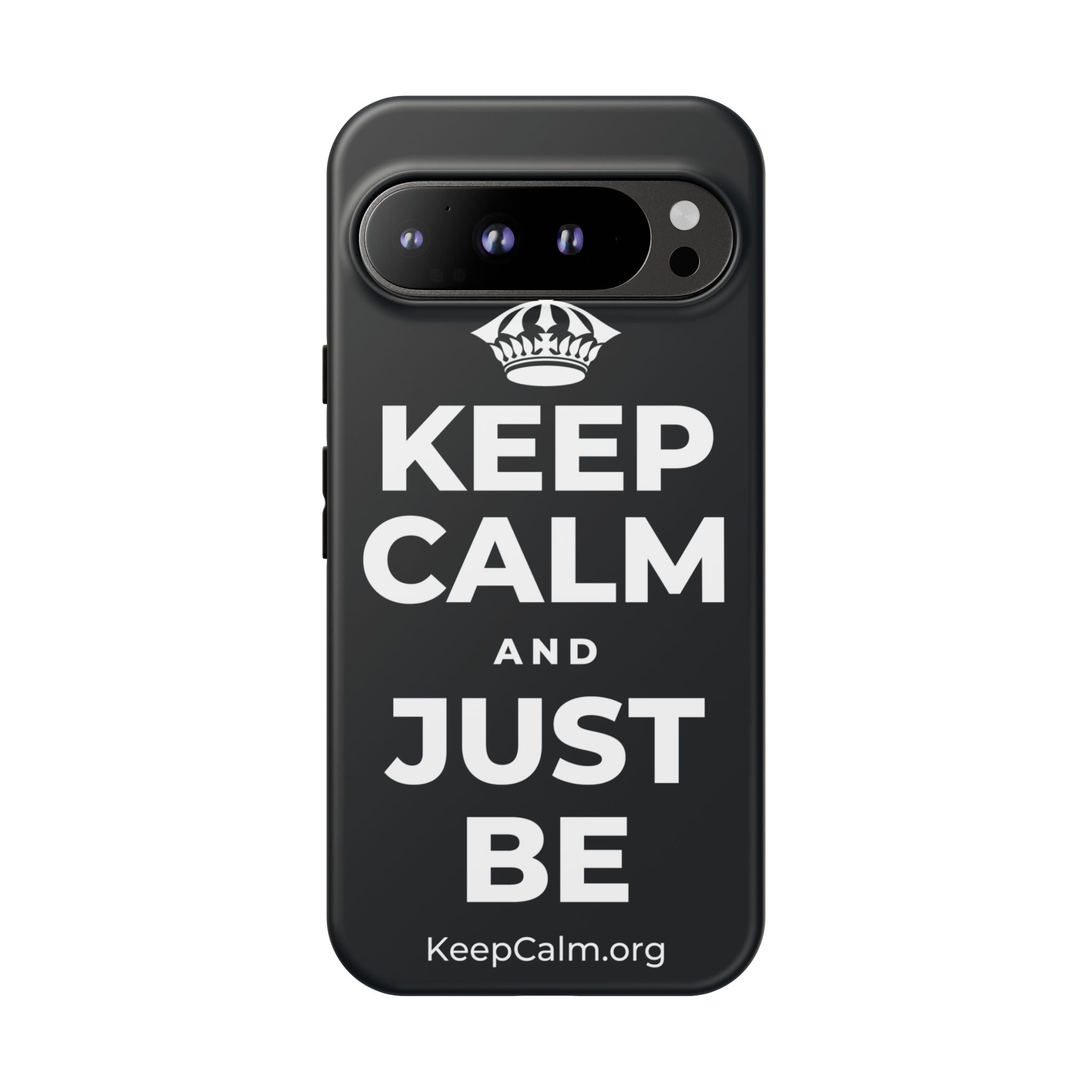KEEP CALM AND JUST BE Phone Case (Dark)