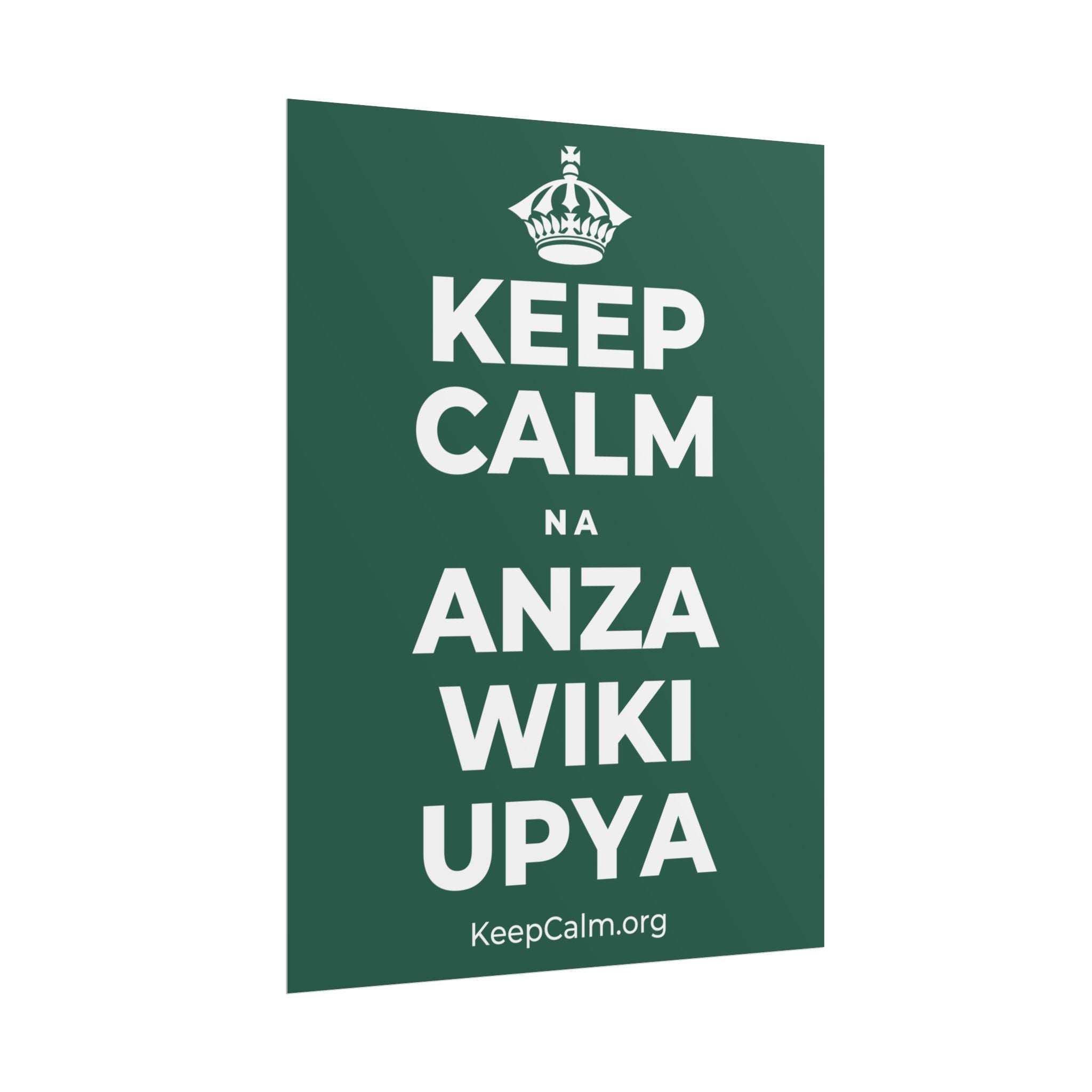 KEEP CALM NA ANZA WIKI UPYA Poster