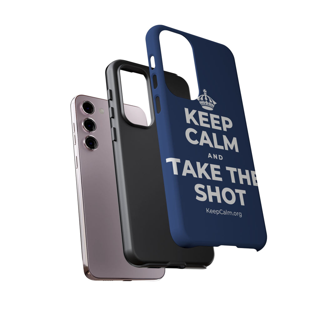 KEEP CALM AND TAKE THE SHOT Phone Case