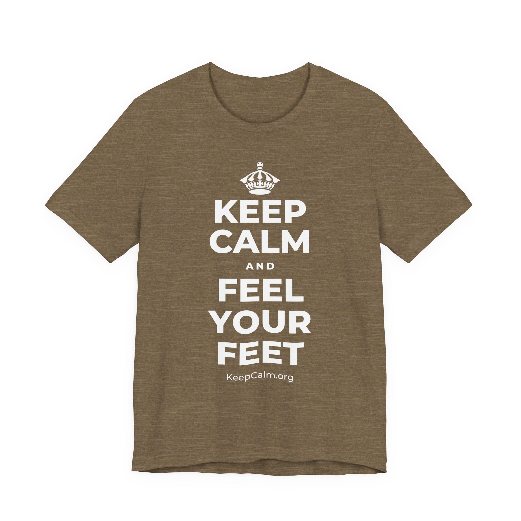 KEEP CALM AND FEEL YOUR FEET T-Shirt (Soft Cream–Heather Mauve)