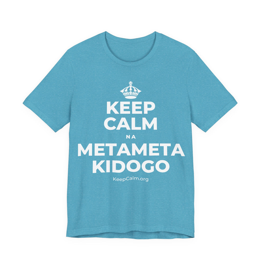 KEEP CALM NA METAMETA KIDOGO T-Shirt (Soft Cream–Heather Mauve)
