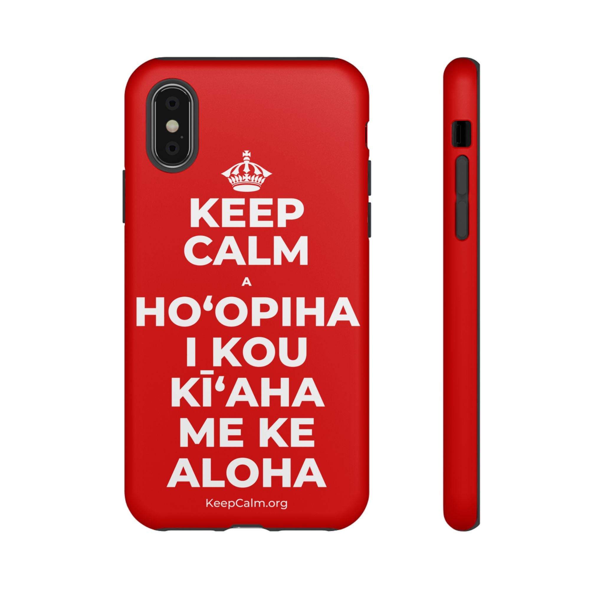 KEEP CALM A HOʻOPIHA I KOU KĪʻAHA ME KE ALOHA Phone Case