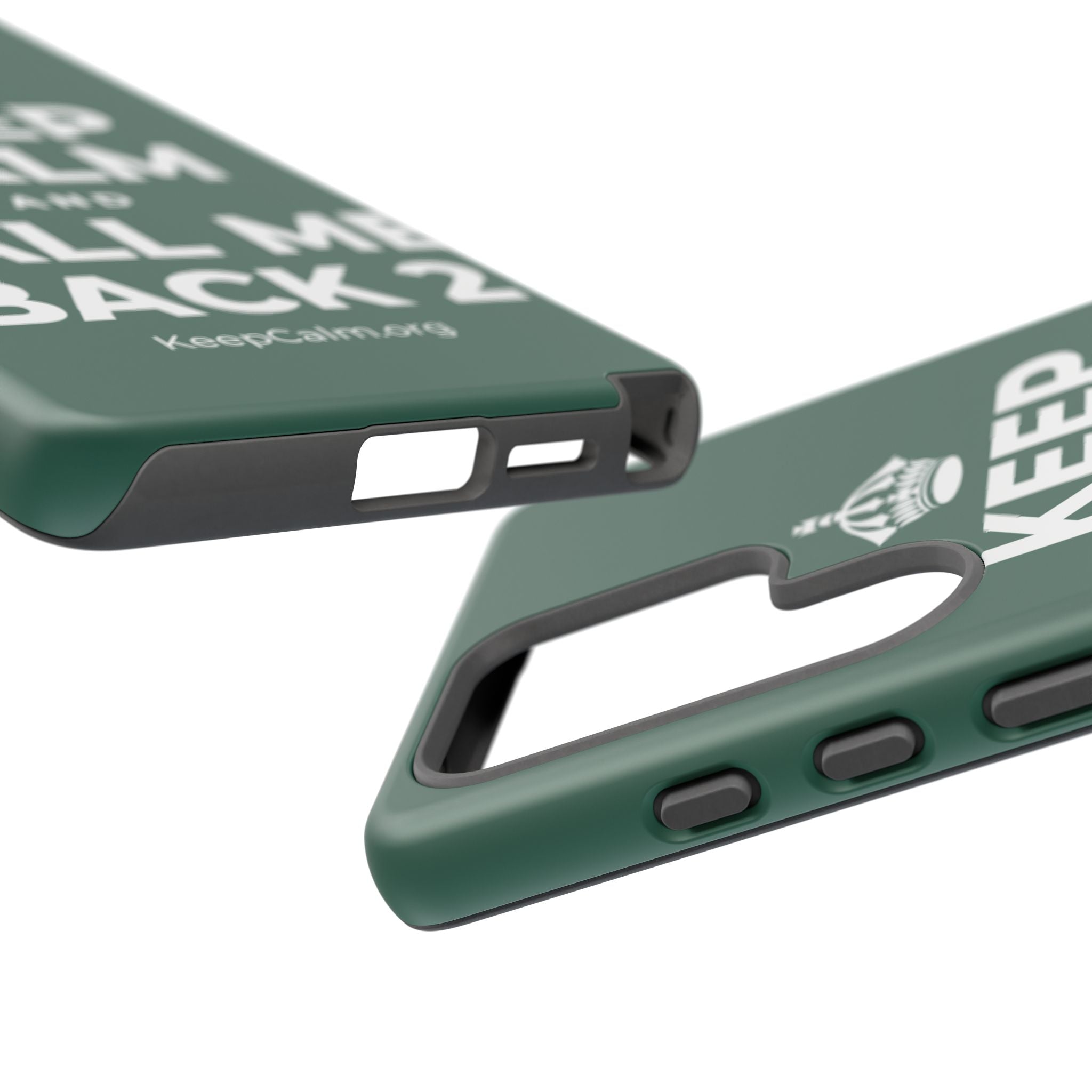 KEEP CALM AND CALL ME BACK 2 Phone Case