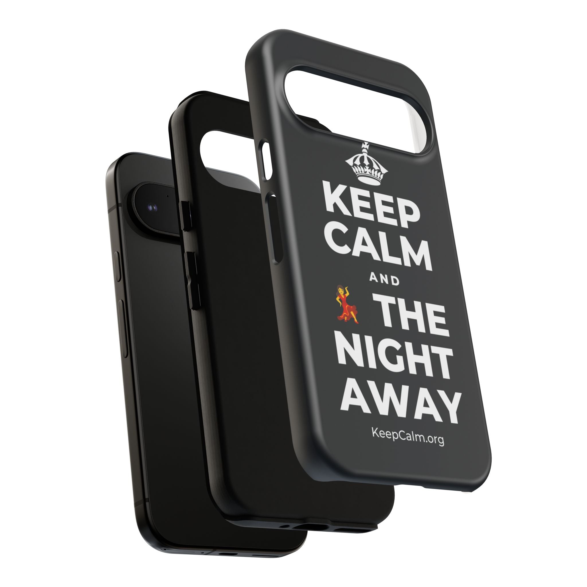 KEEP CALM AND 💃 THE NIGHT AWAY Phone Case (Dark)