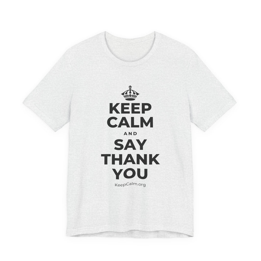 KEEP CALM AND SAY THANK YOU T-Shirt (Soft Cream–Heather Mauve)